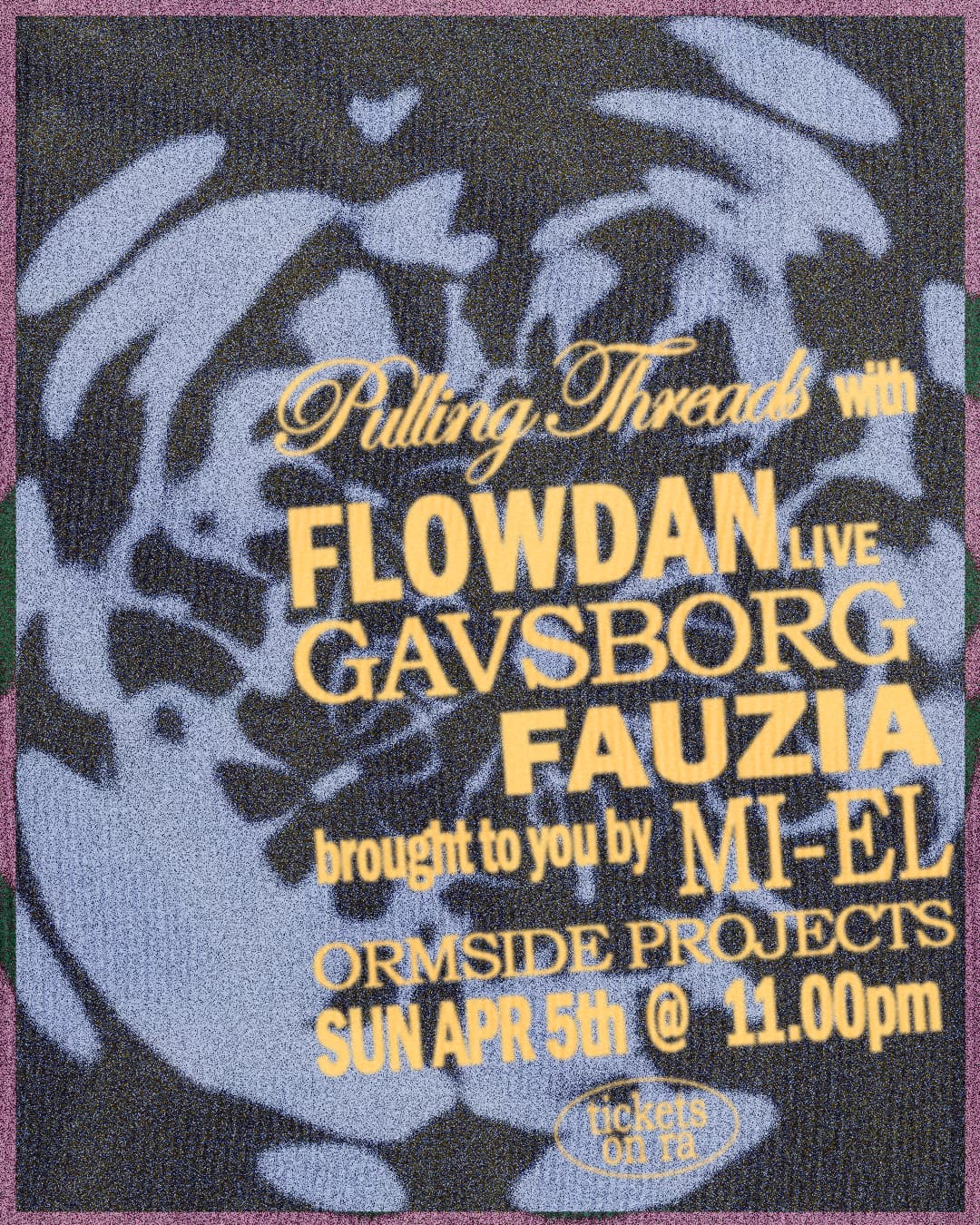 mi-el presents Pulling Threads at ORMSIDE Projects