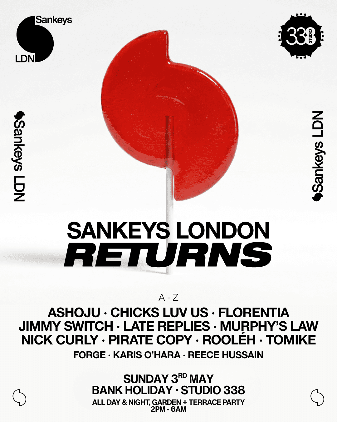 Sankeys LDN Bank Holiday Sunday - All Day & Night Garden  Terrace Party at Studio 33