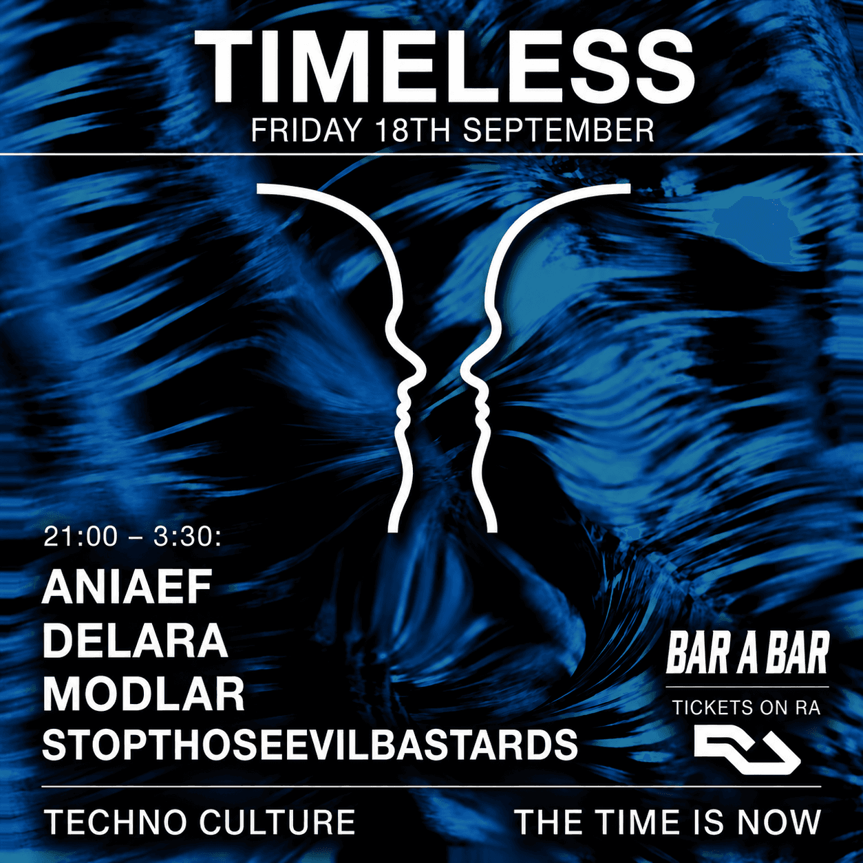 Timeless: 18th September - Aniaef, DELARA, Modlar, StopThoseEvilBastards at Bar A Bar