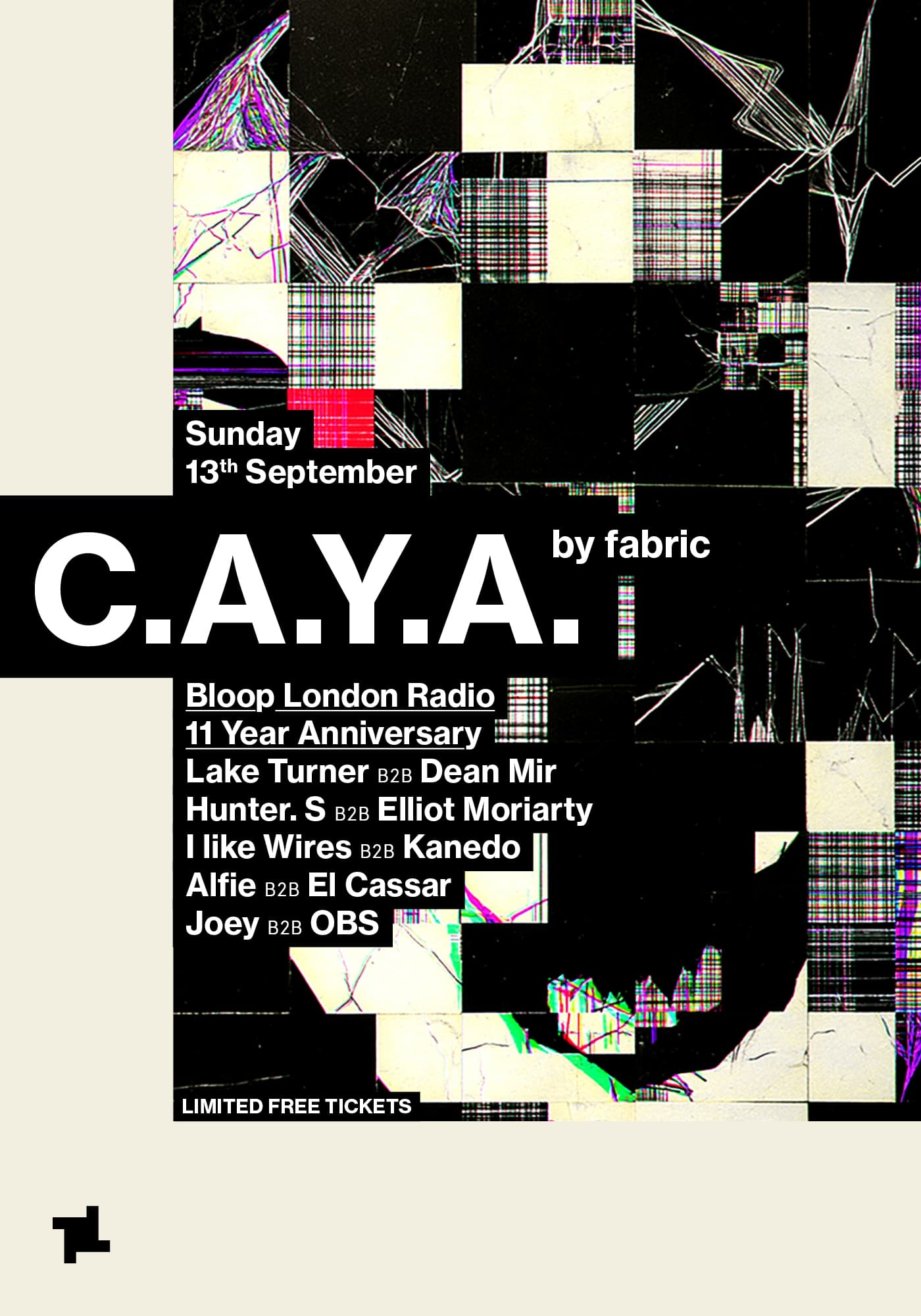 CAYA by fabric: bloop london Radio - 11 Year Anniversary at FabricXX