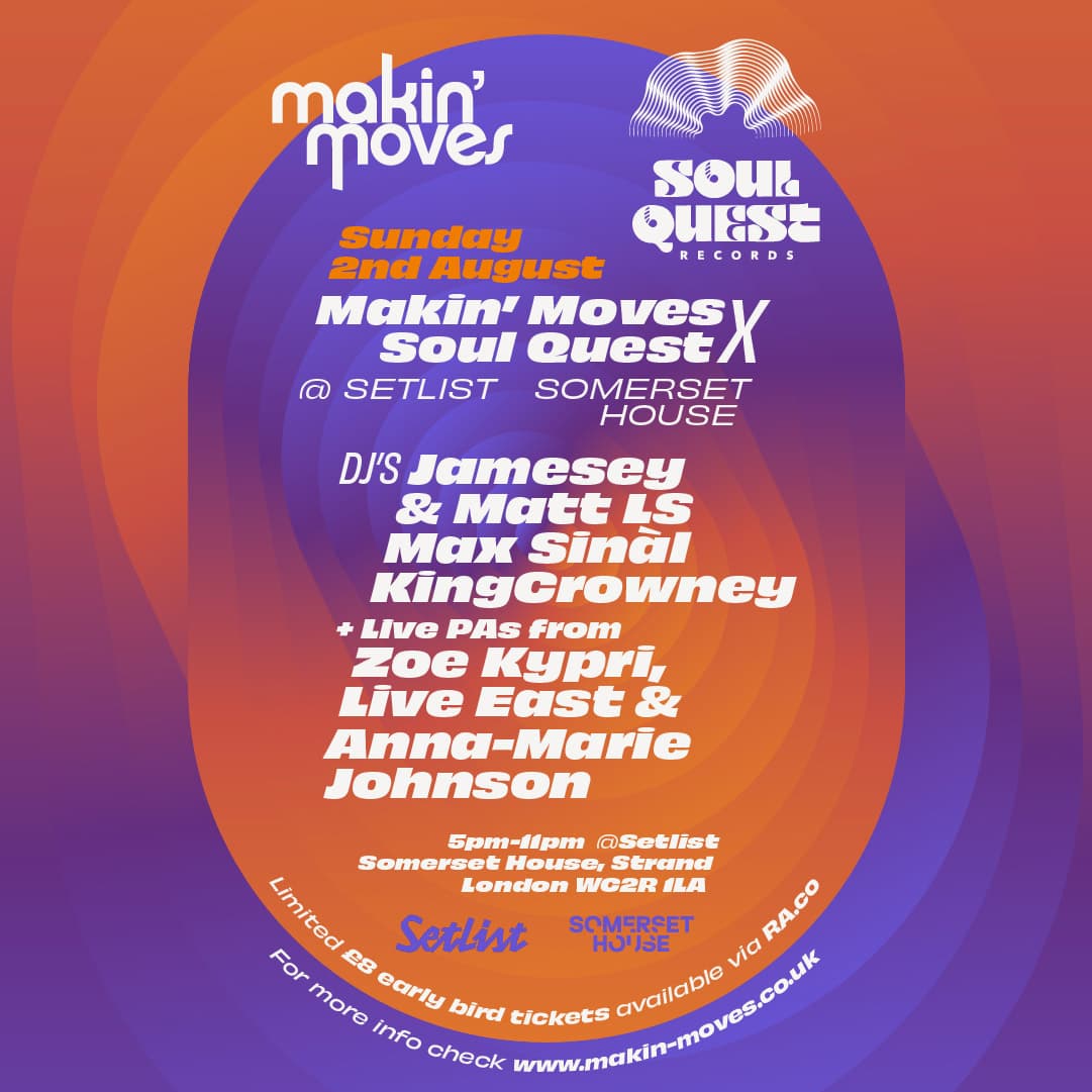 Makin' Moves x Soul Quest with Max Sinal & King Crowney