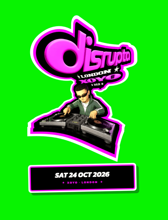 Disrupta at XOYO