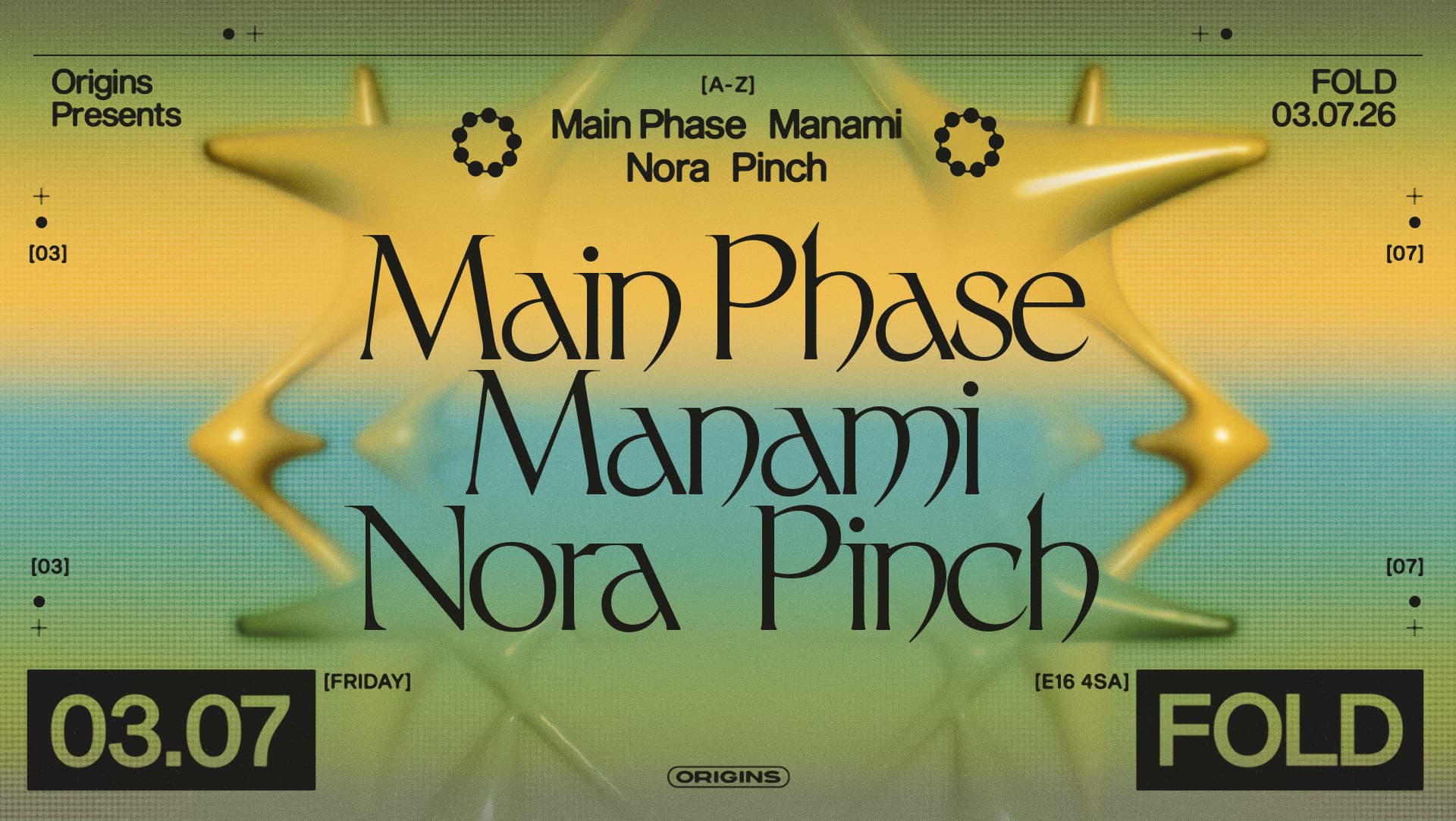 Origins: Main Phase, Manami, Nora & Pinch at FOLD