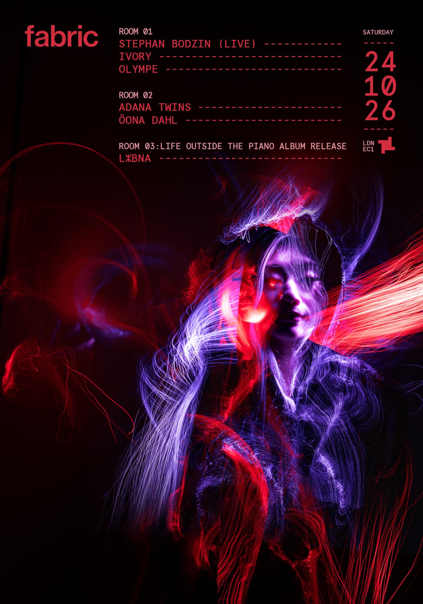 fabric: Stephan Bodzin (Live), Ivory, Olympe, Adana Twins, Öona Dahl, LⵣBNA