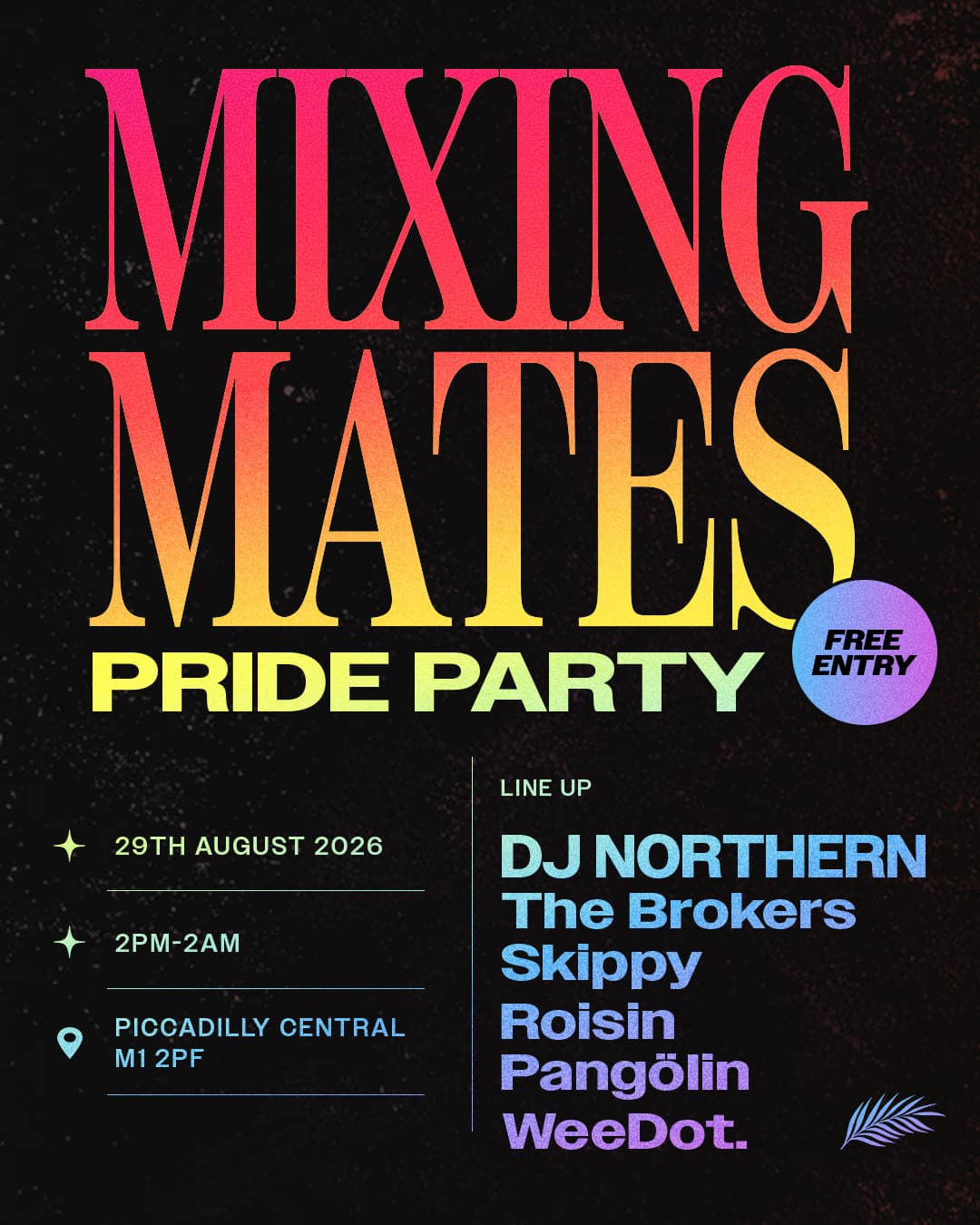 Mixing Mates with DJ NORTHERN at Piccadilly Central
