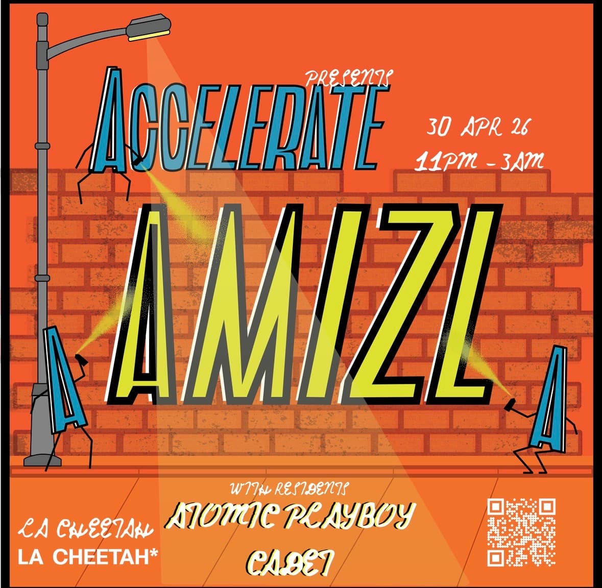 Accelerate presents: Amizl & Friends at La Cheetah Club