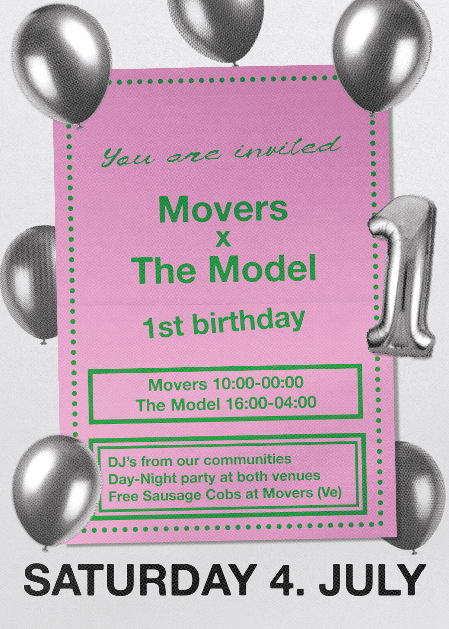 Movers x The Model 1st Birthday Day-Night at The Model / Movers