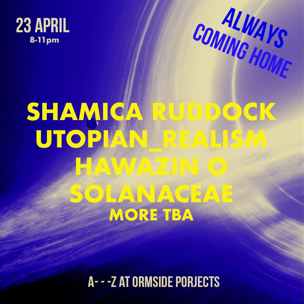 Always Coming Home Final ACT at ORMSIDE Projects