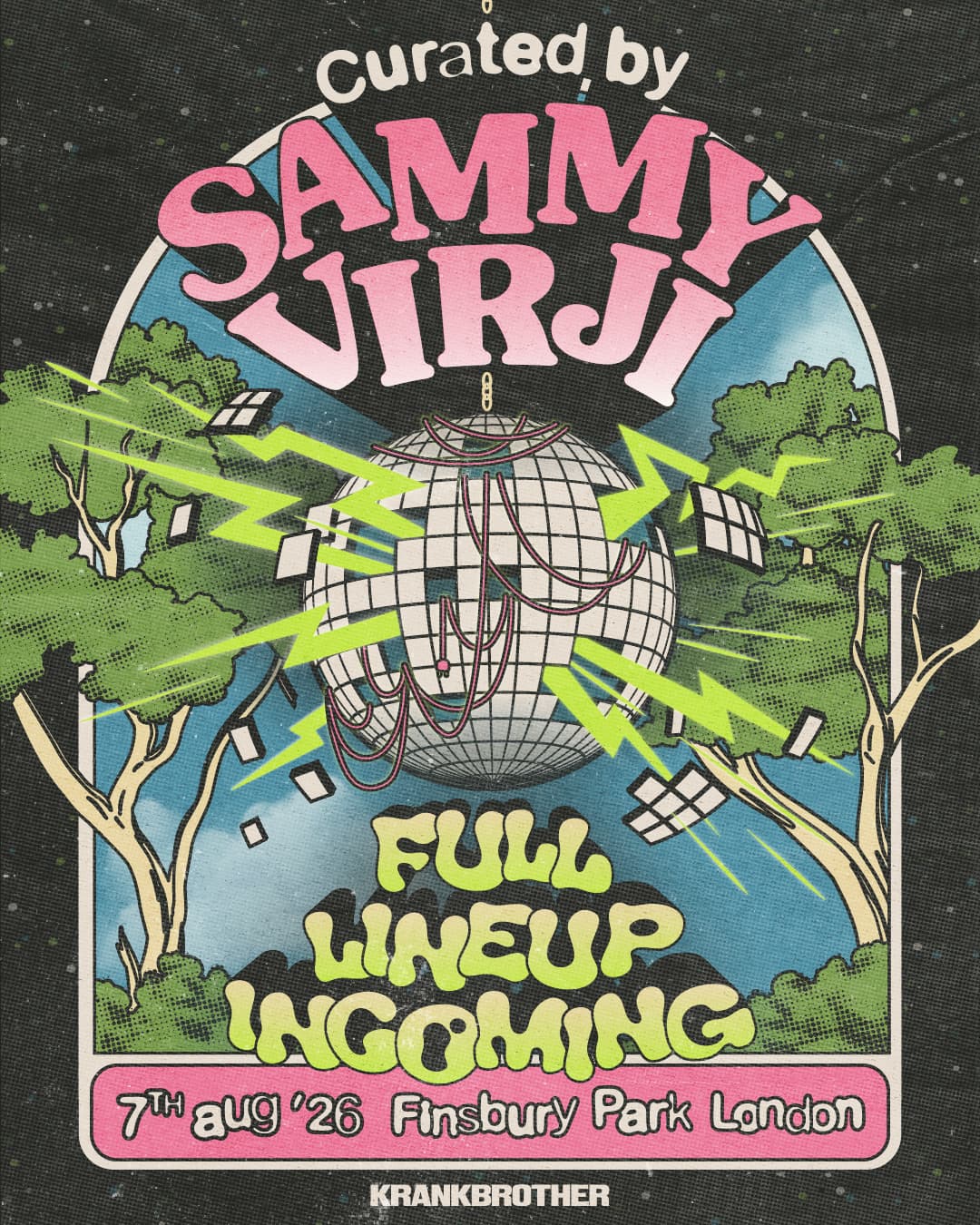 krankbrother presents: Sammy Virji at Finsbury Park