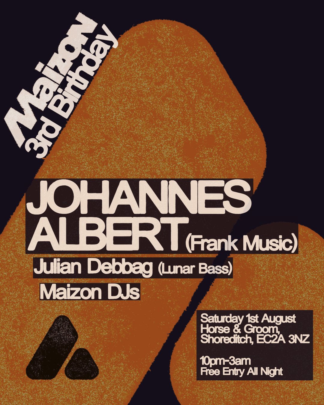 Maizon 3rd Birthday - W/ Johannes Albert (Frank Music, Berlin) at Horse And Groom