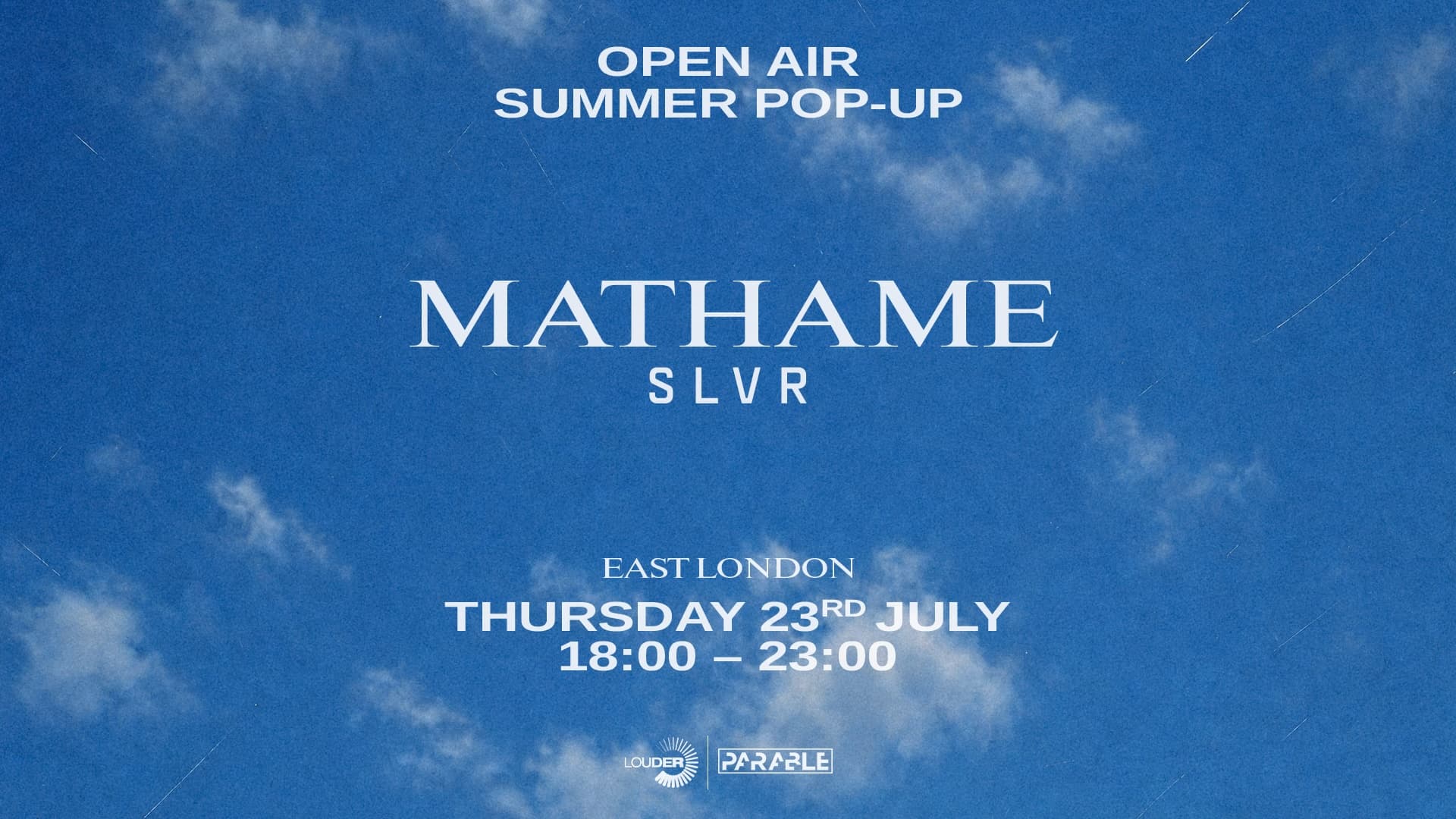 Mathame Open Air Summer Pop-Up at LDN EAST