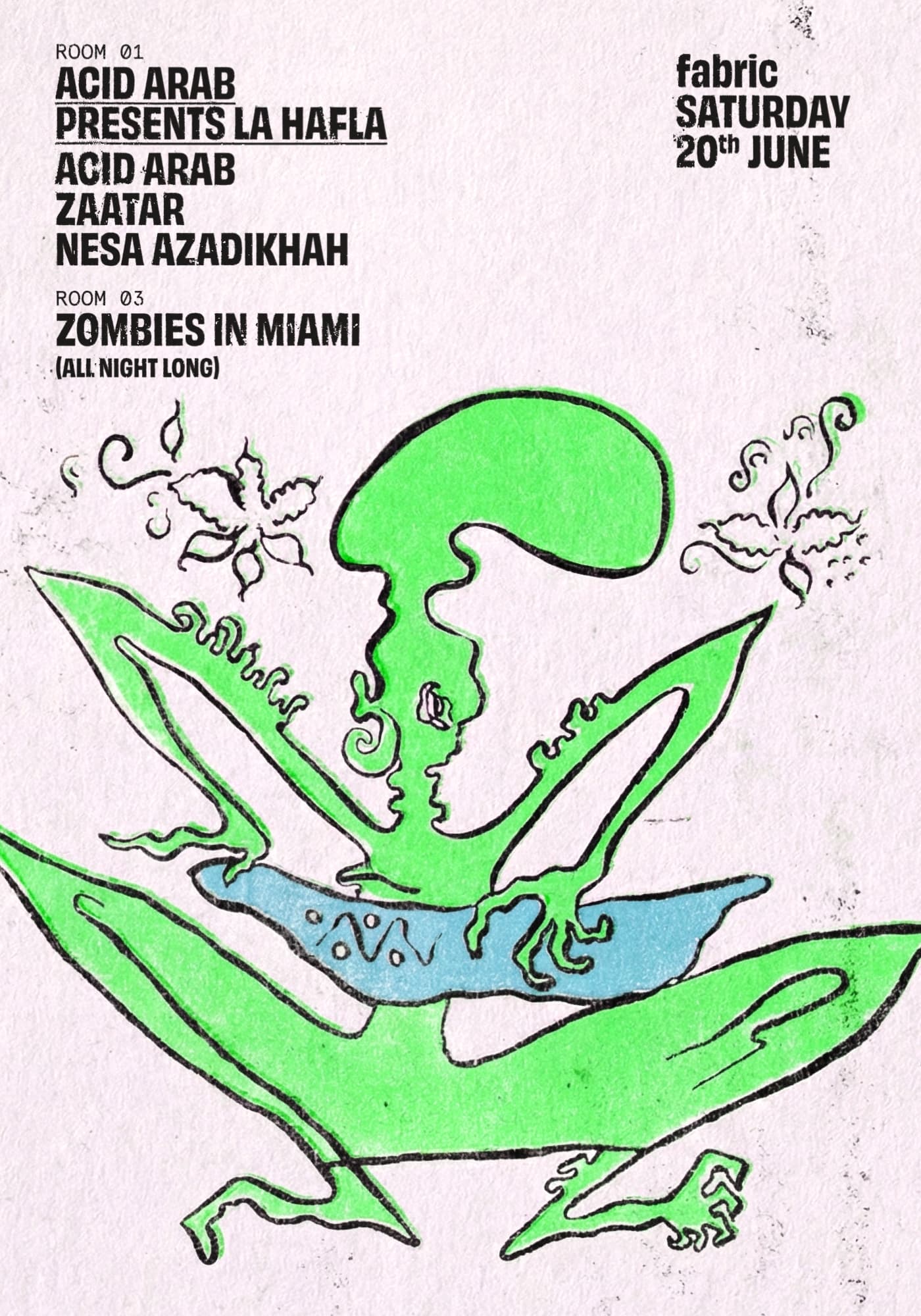 fabric: Acid Arab, Zombies In Miami, Zaatar, Nesa Azadikhah