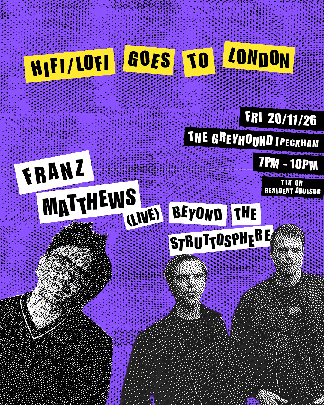 HIFI/LOFI goes to London: Franz Matthews (Live), Beyond The Struttosphere at The Greyhound