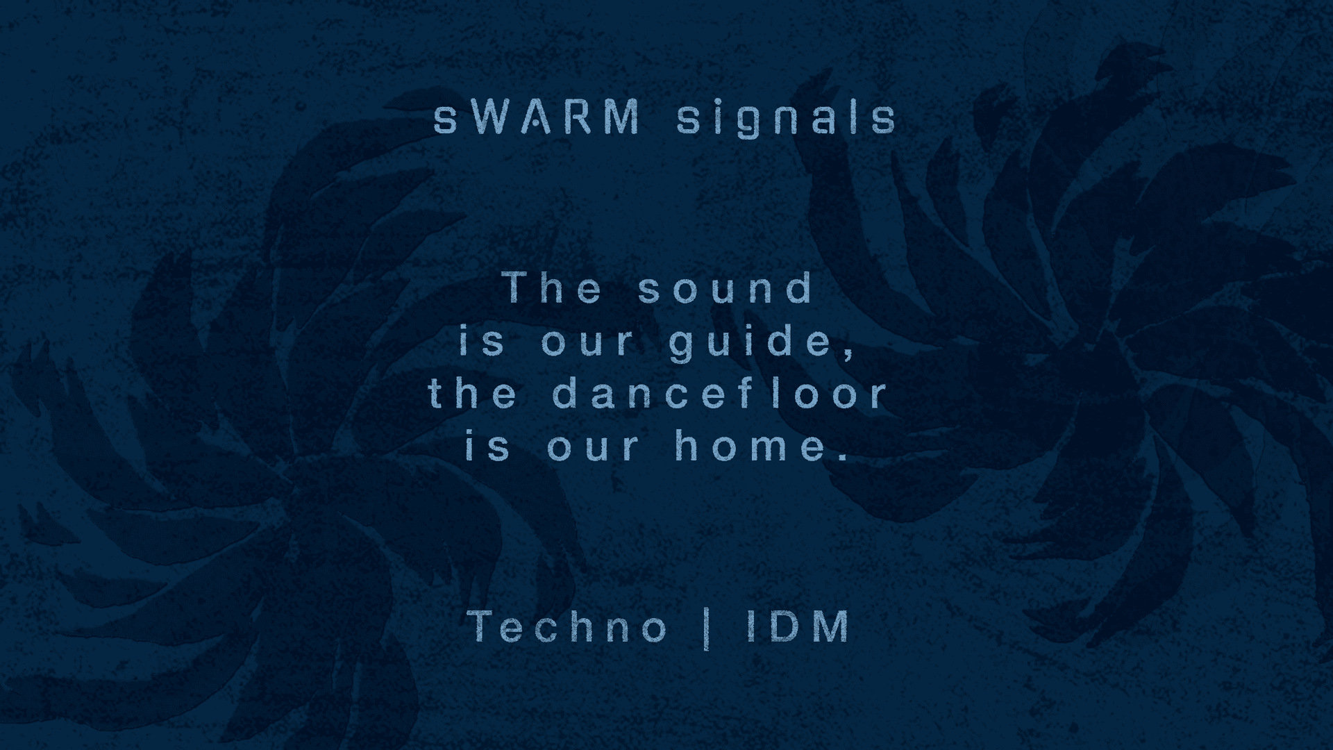sWARM signals 11: Techno, IDM - Community fundraiser