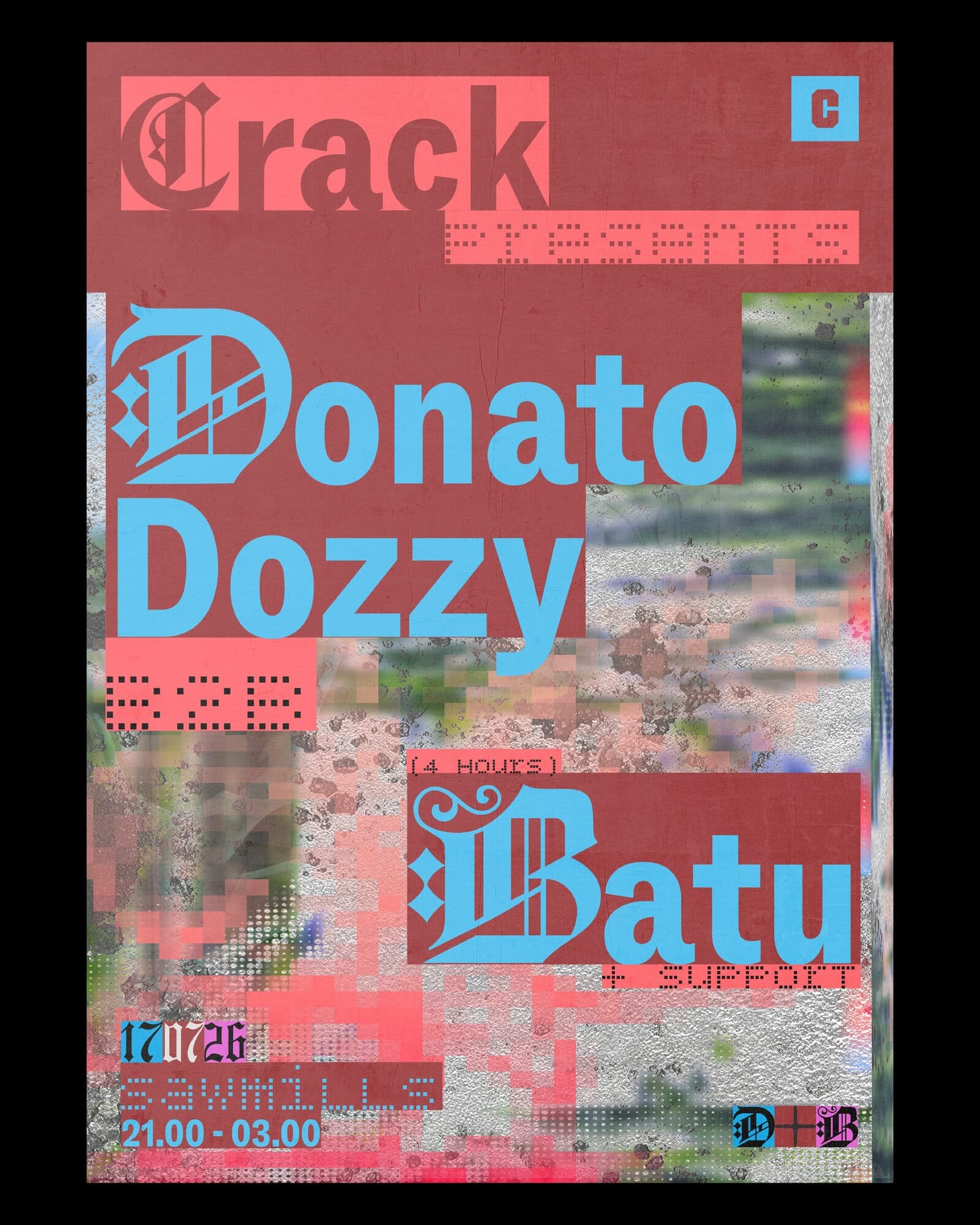 Crack presents Donato Dozzy B2B Batu (4 Hours) + Support at Sawmills
