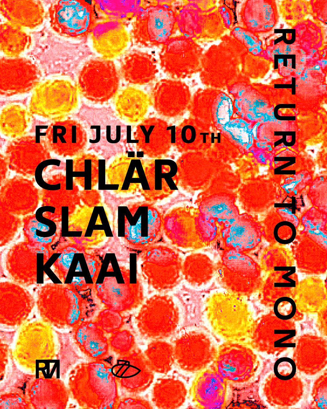 RTM: Chlär & Slam & KAAI at Sub Club
