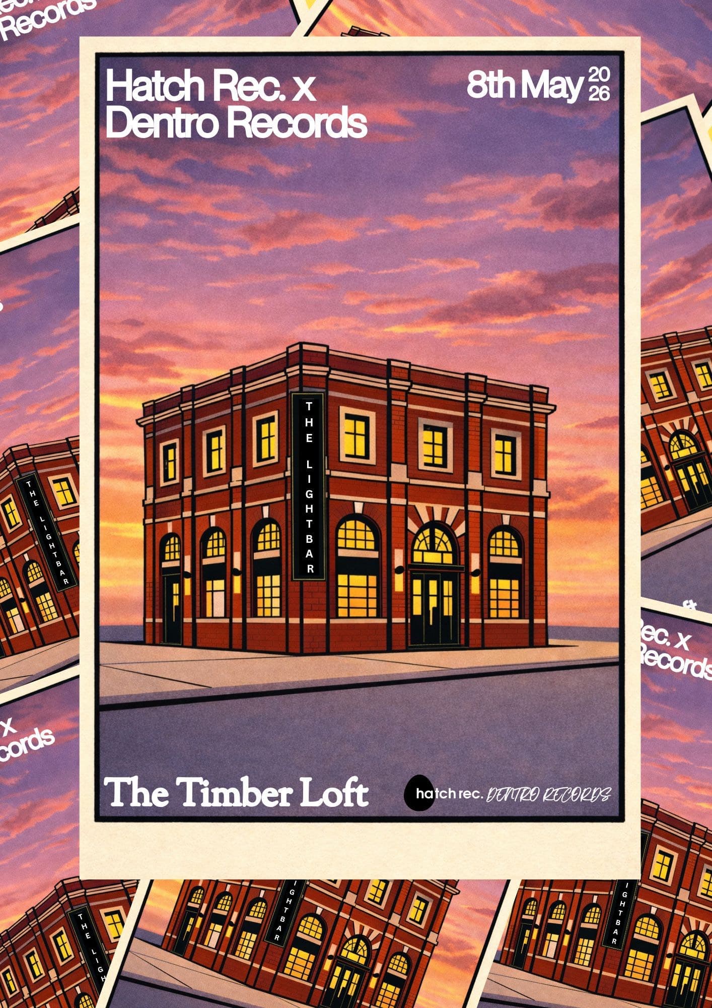 Dentro X Hatch Rec at The Timber Loft