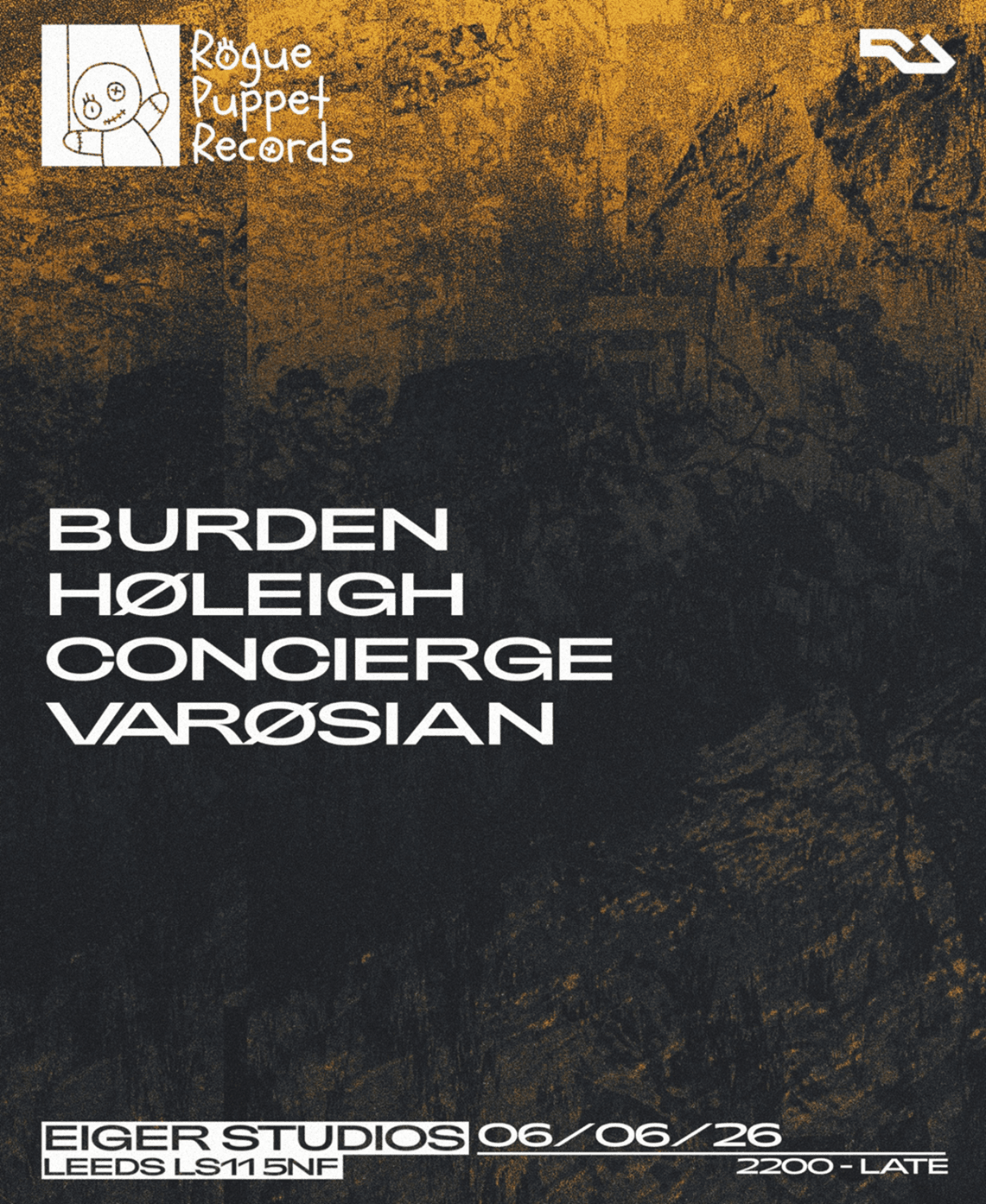 ROGUE PUPPET presents: Burden & HØLEIGH at Eiger Studios