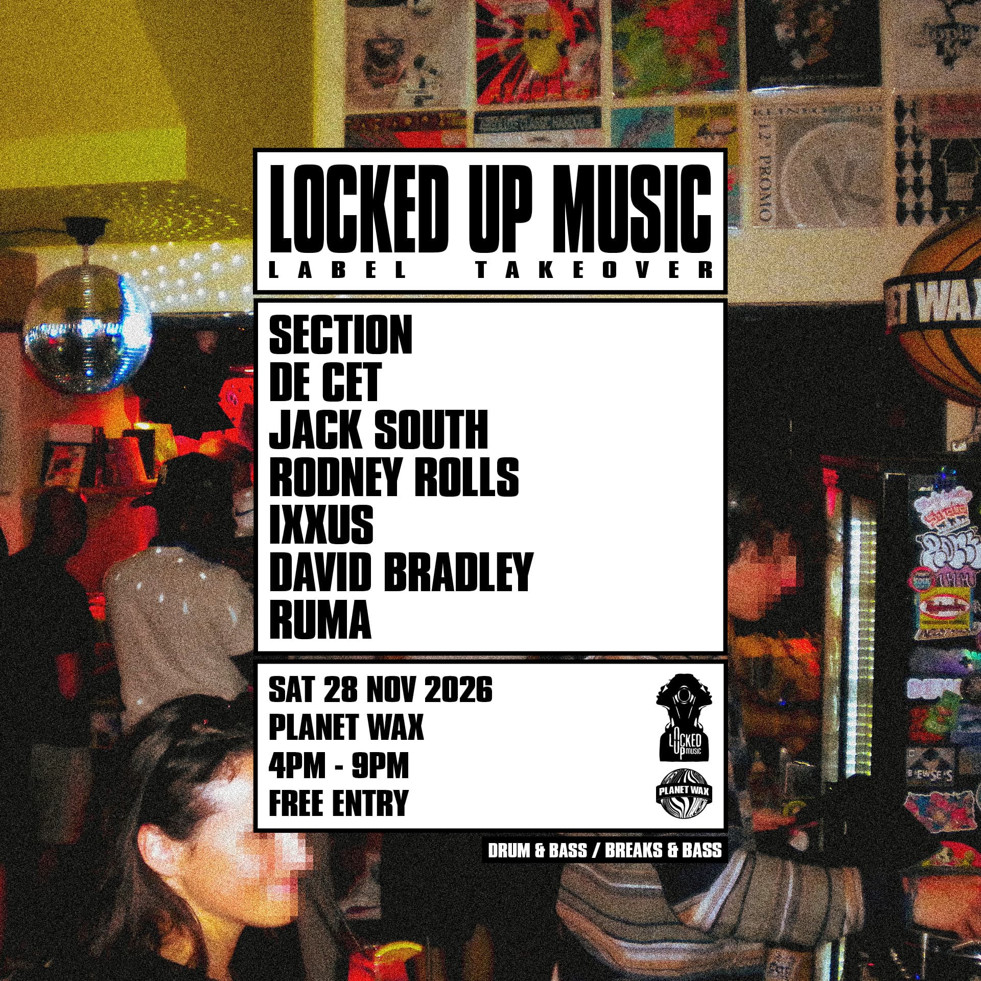 LOCKED UP MUSIC at Planet Wax