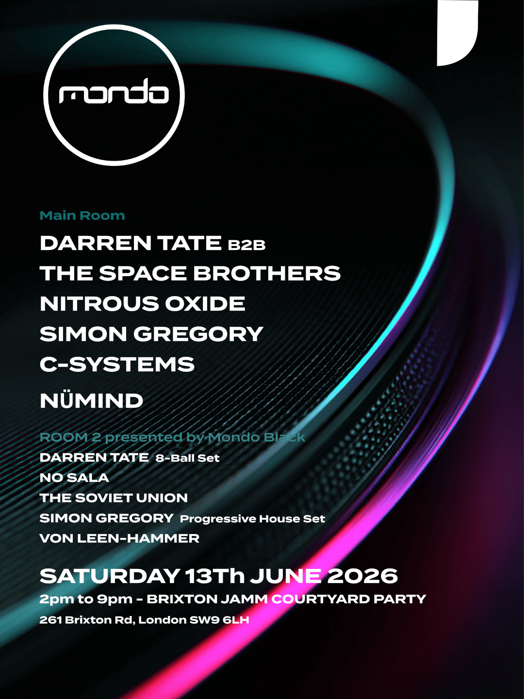 Mondo at Brixton Jamm