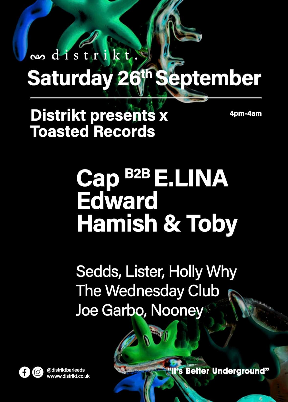 Distrikt presents x Toasted Records Cap B2B E.LINA, Edward, Hamish & Toby