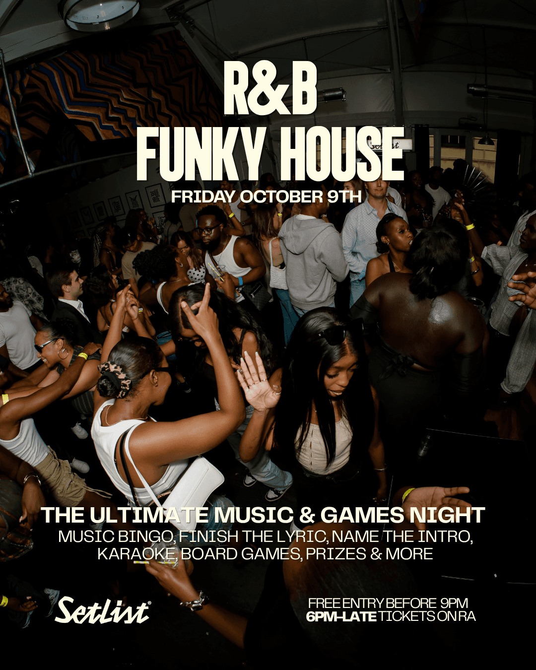 R&B and FUNKY HOUSE NIGHT at Setlist @ Somerset House