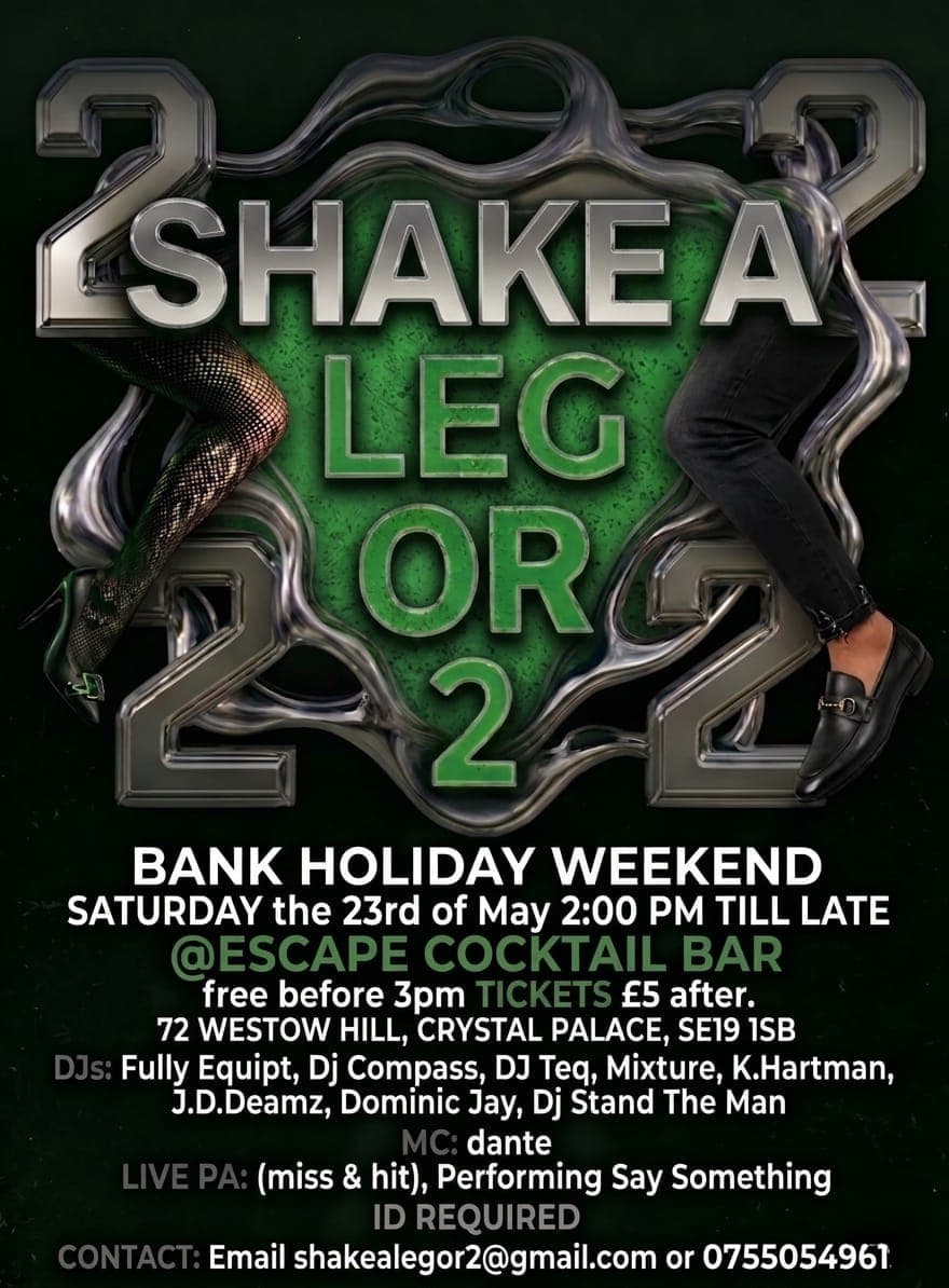 SHAKE A LEG OR 2 at ESCAPE COCKTAIL BAR