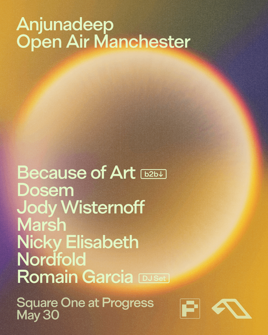 Anjunadeep Open Air Manchester // Square One at Progress