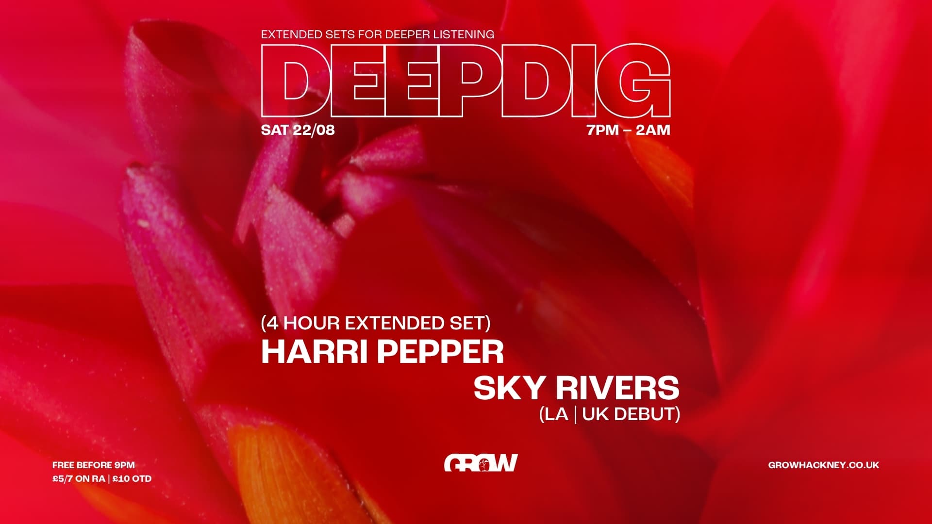 DeepDig: Harri Pepper (4 Hours) // Sky Rivers at The Grow