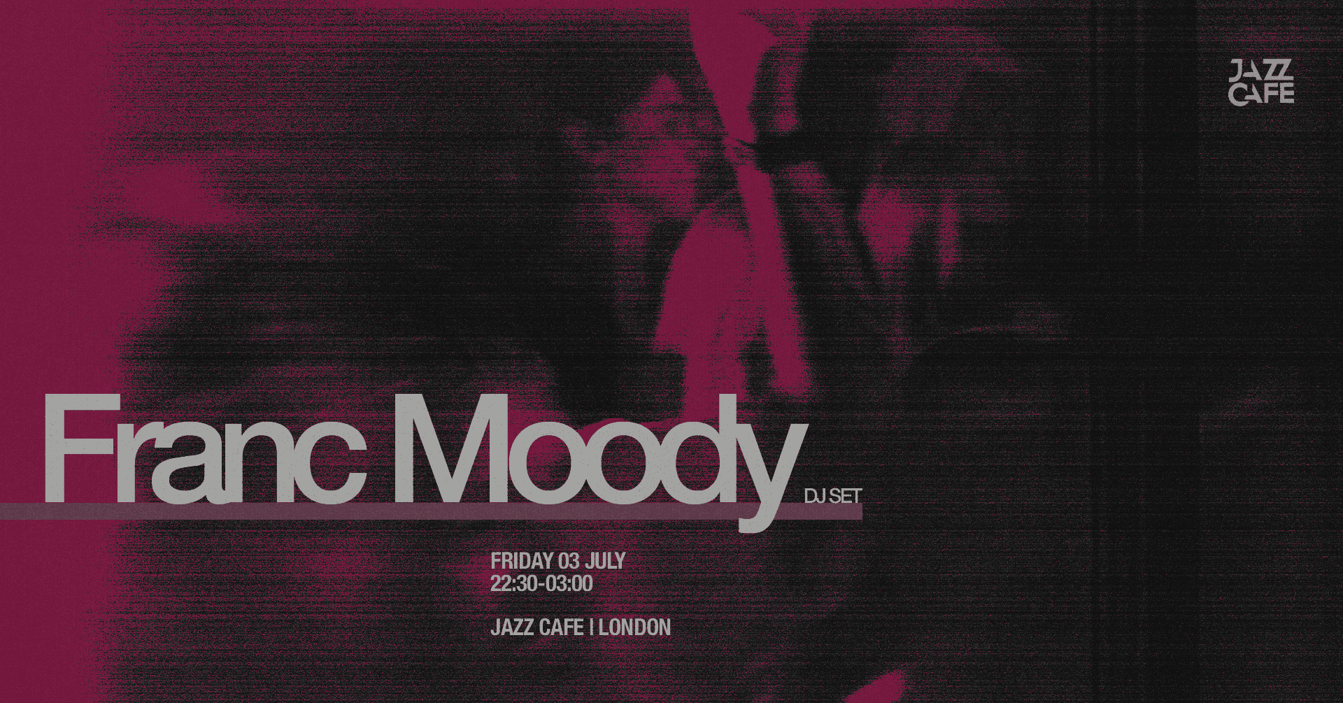 Franc Moody (DJ Set) at The Jazz Cafe