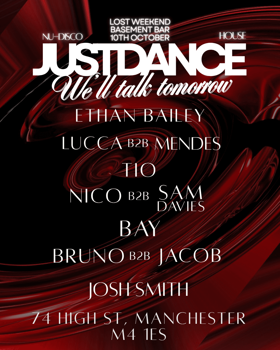 Just Dance we'll Talk Tomorrow at Lost Weekend Basement Bar
