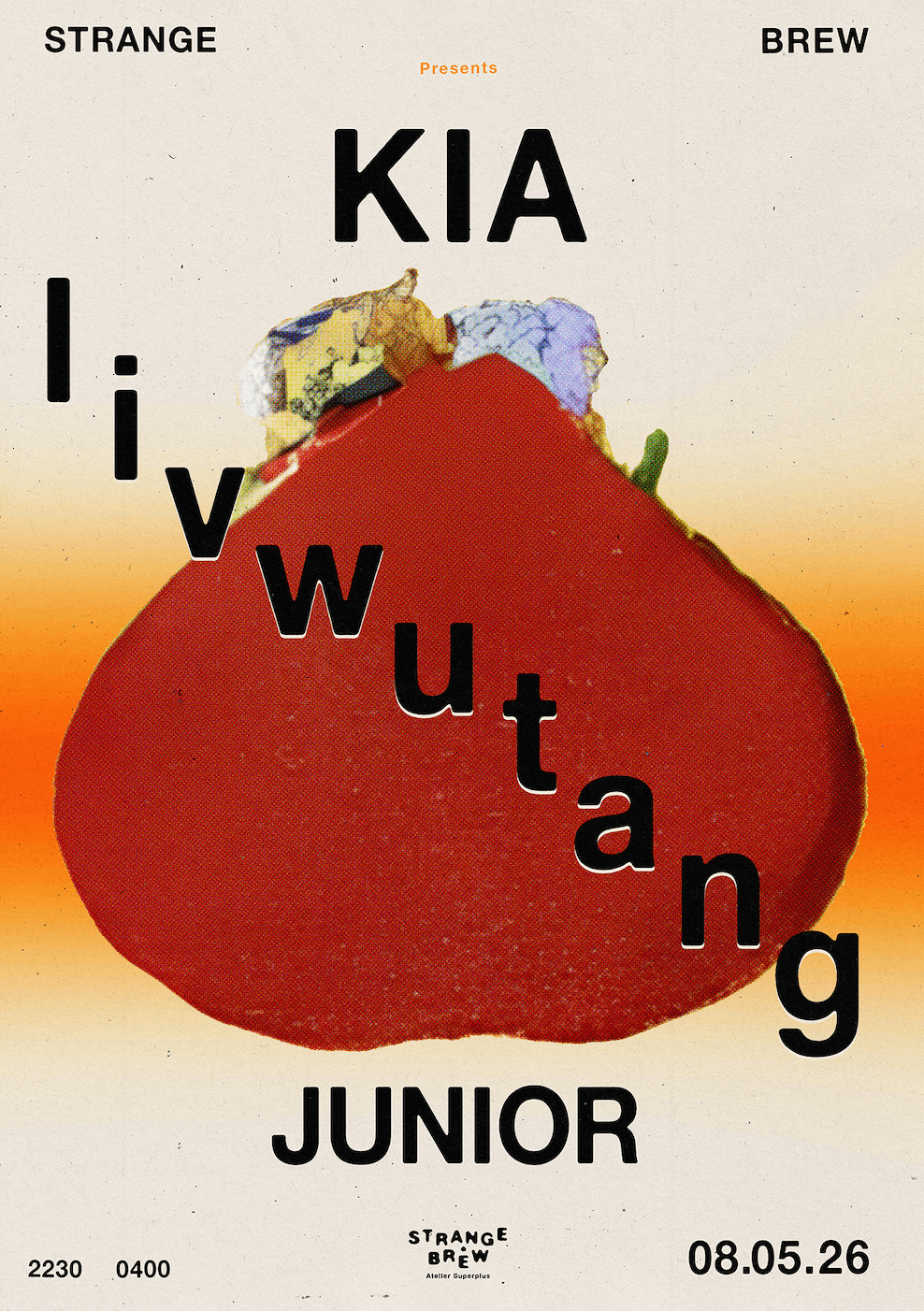 Strange Brew presents Kia, livwutang, Junior at Strange Brew
