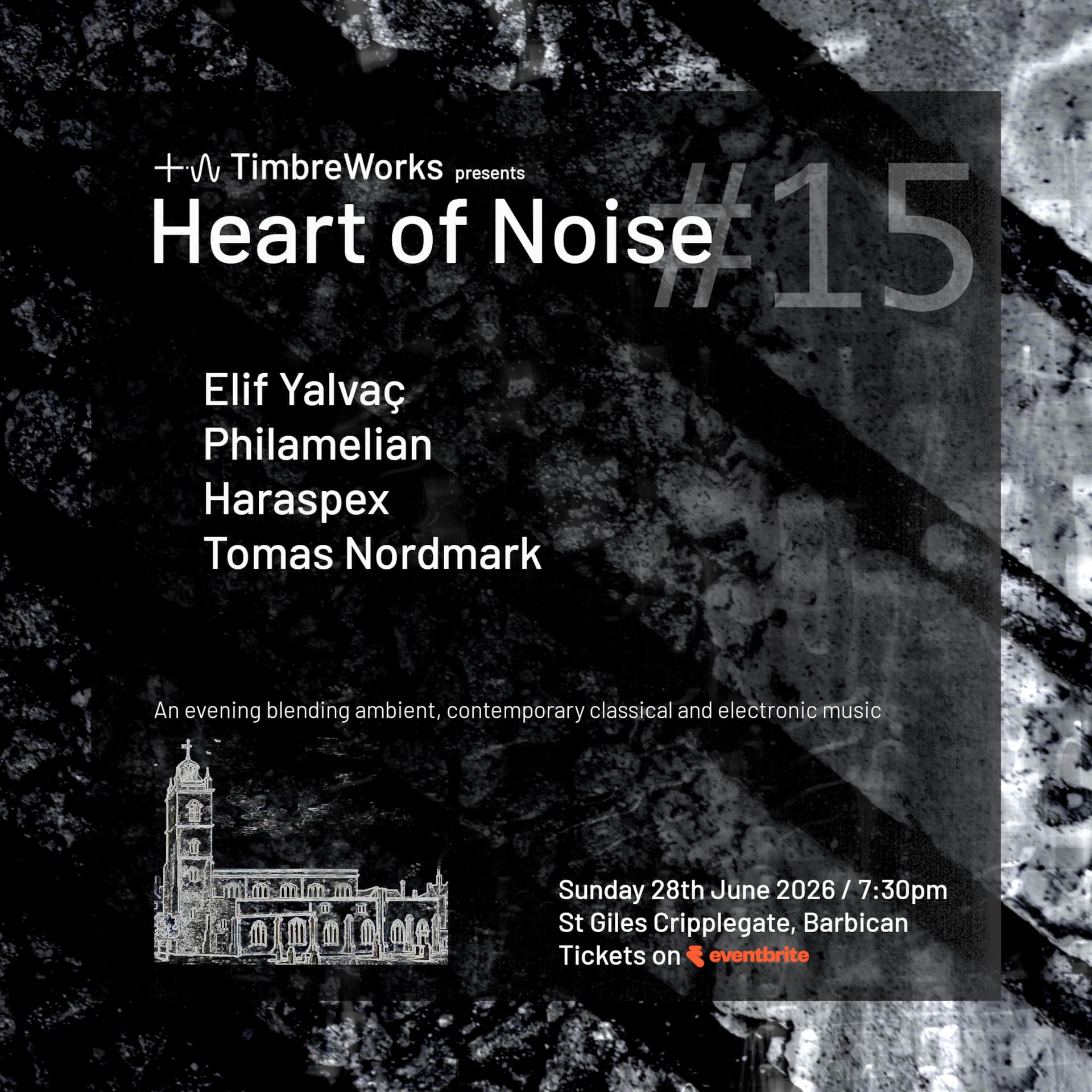 TimbreWorks presents Heart of Noise #15