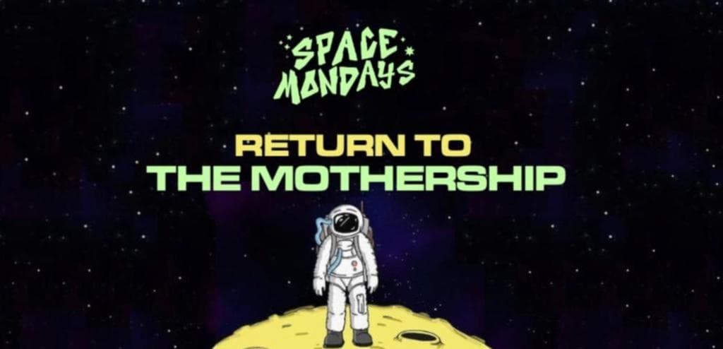 Space Mondays