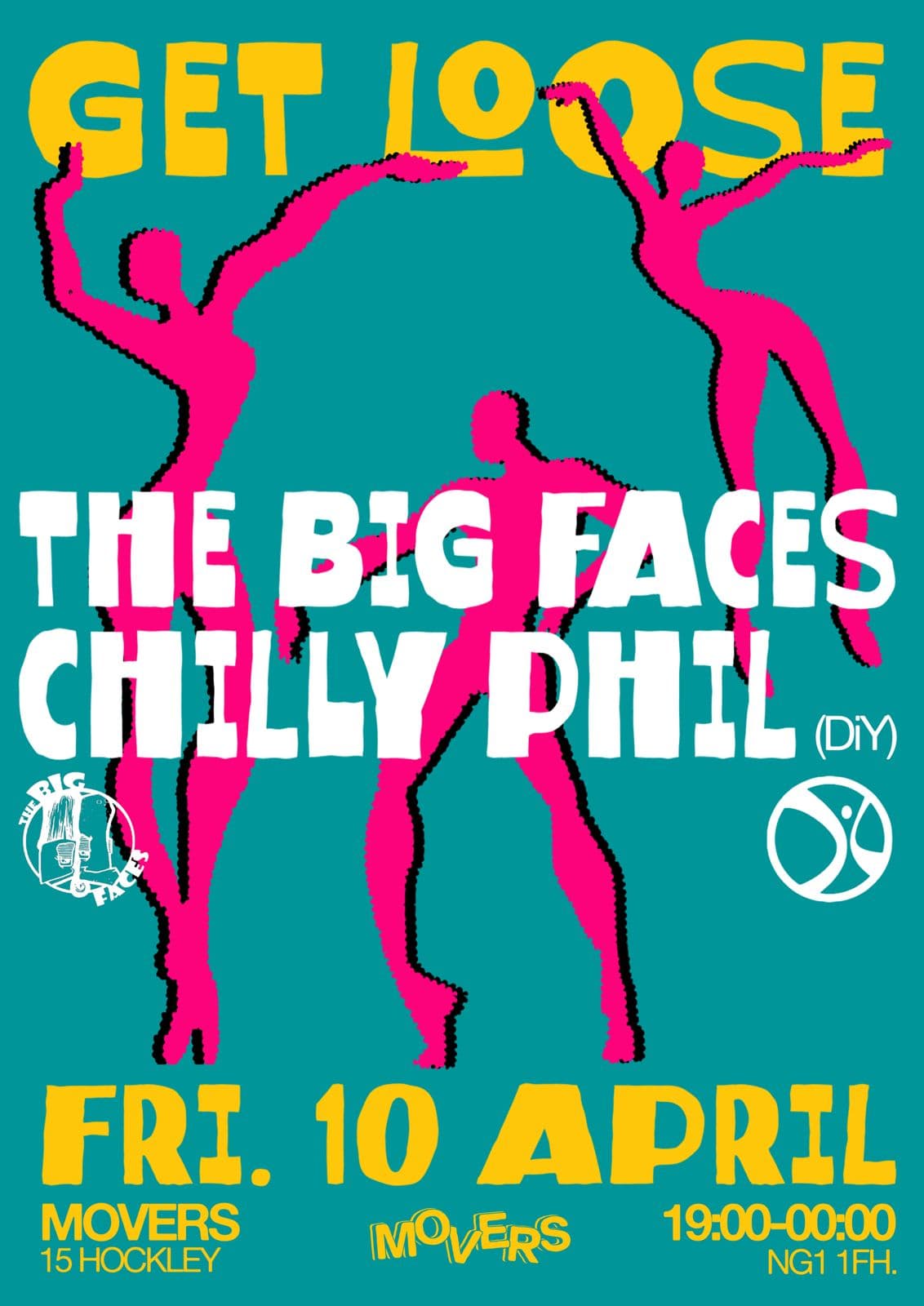 The Big Faces: Get Loose with Chilly Phil (DiY) at Movers