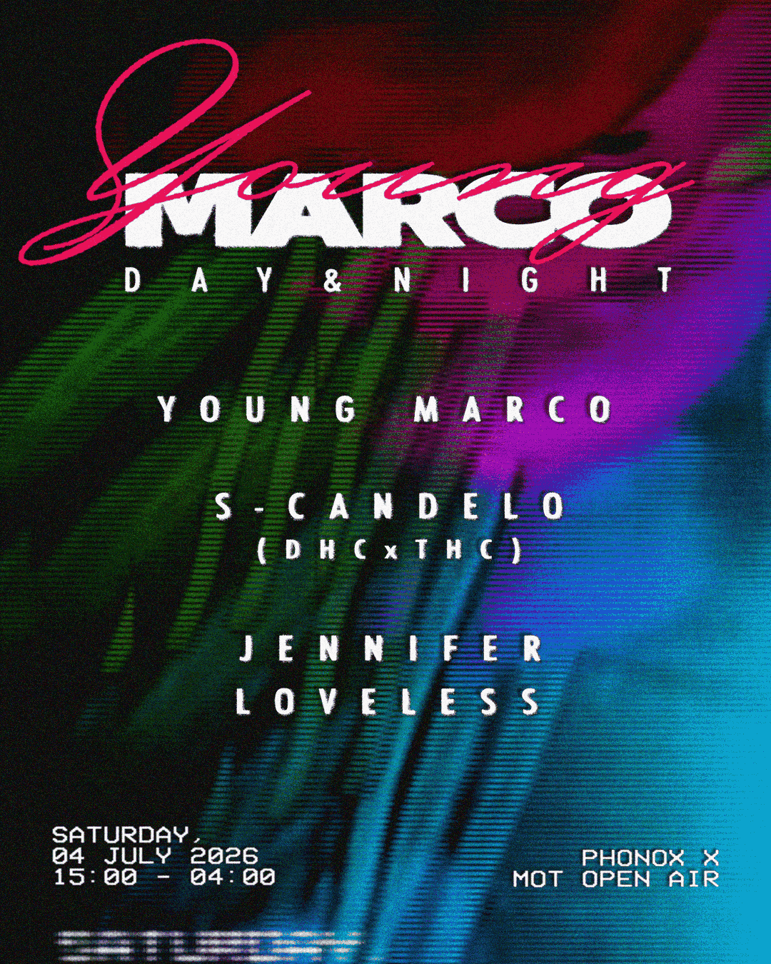 Phonox x MOT Open Air: Young Marco, S-candalo (THC x DHC), Jennifer Loveless - Day & Night at Phonox