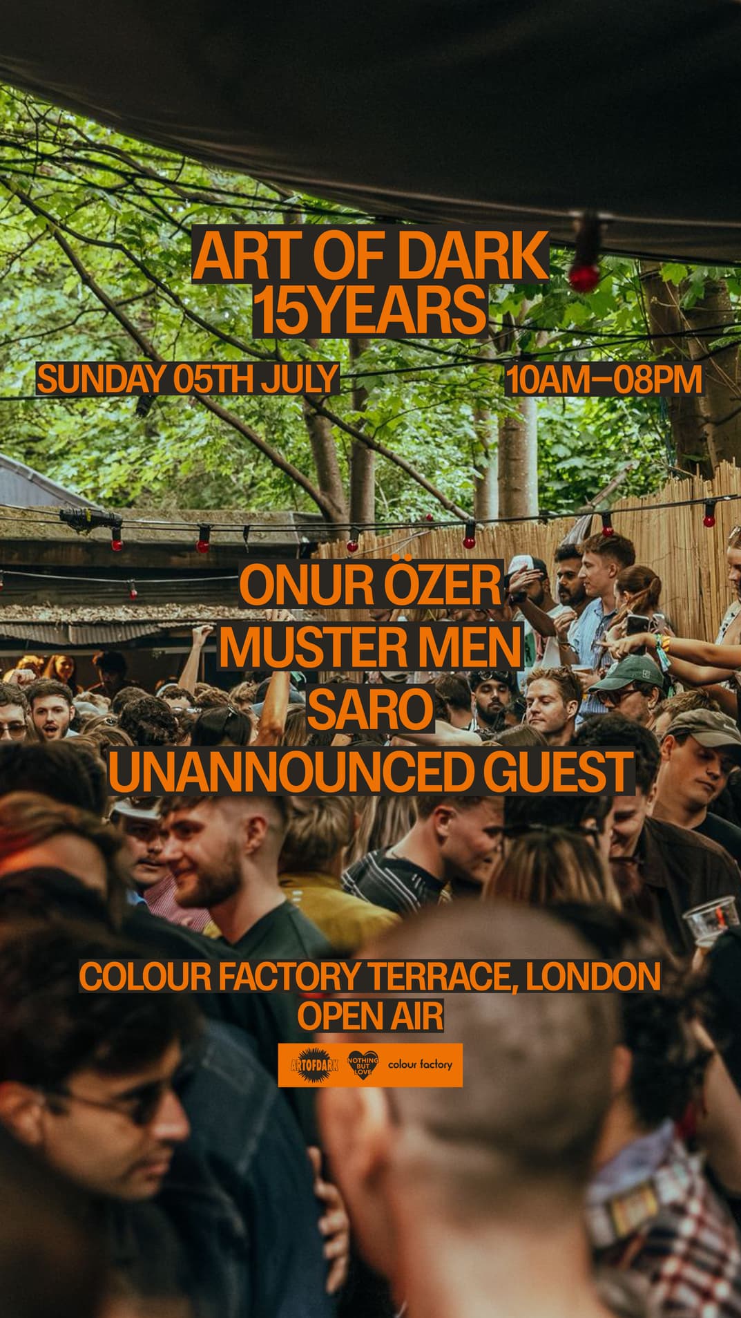 Art Of Dark - 15 Years - Part 2 (Open Air) at Colour Factory London