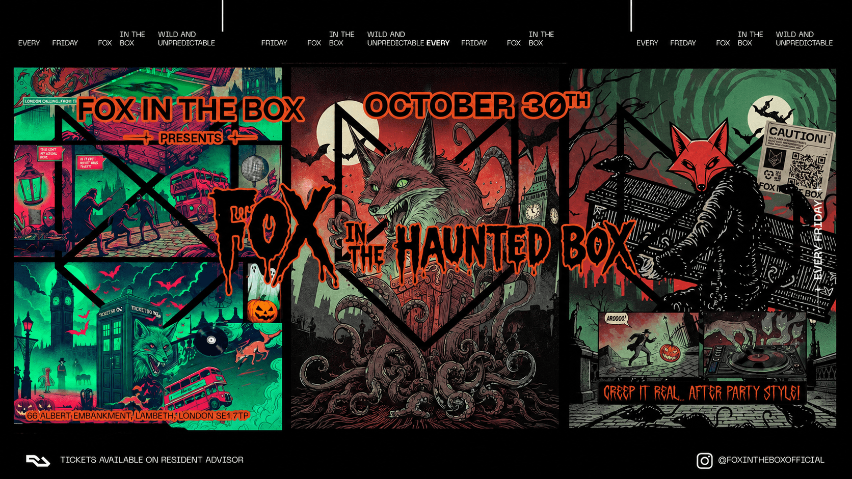 FOX IN THE HAUNTED BOX (SPECIAL HALOWEEN OPEN UNTIL 10 AM ) at Union Club