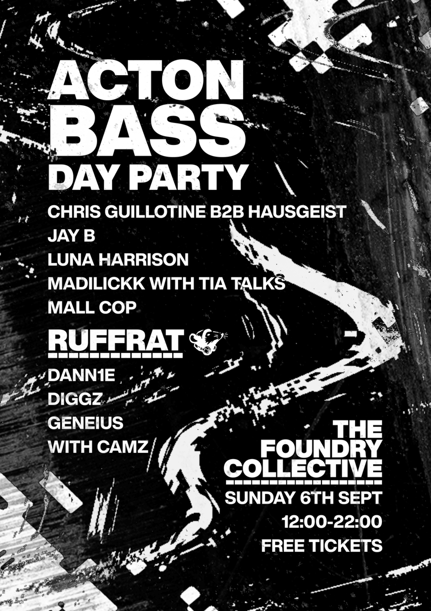 ACTON BASS x RUFFRAT DAY PARTY (Dubstep/Grime/Jungle/DnB) at The Foundry Collective