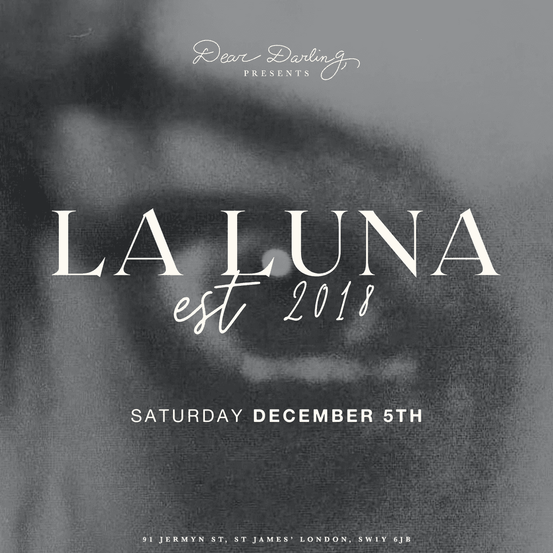 LA LUNA x Dear Darling Mayfair: Chapter Two