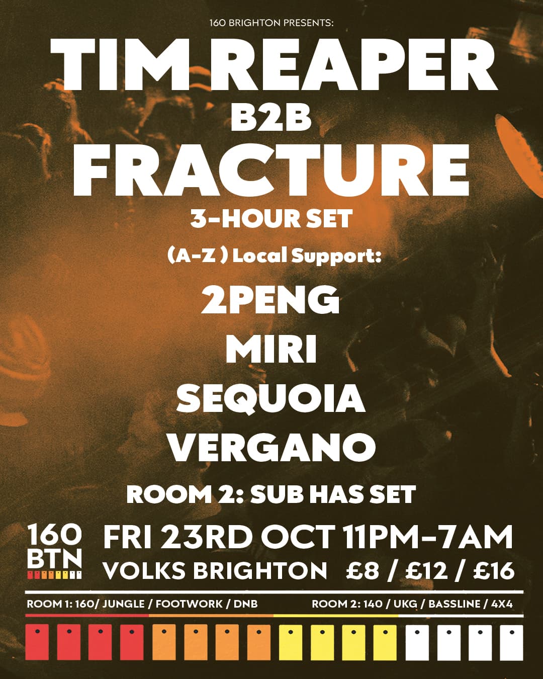160 Brighton presents: Tim Reaper b2b Fracture (3-hour set)