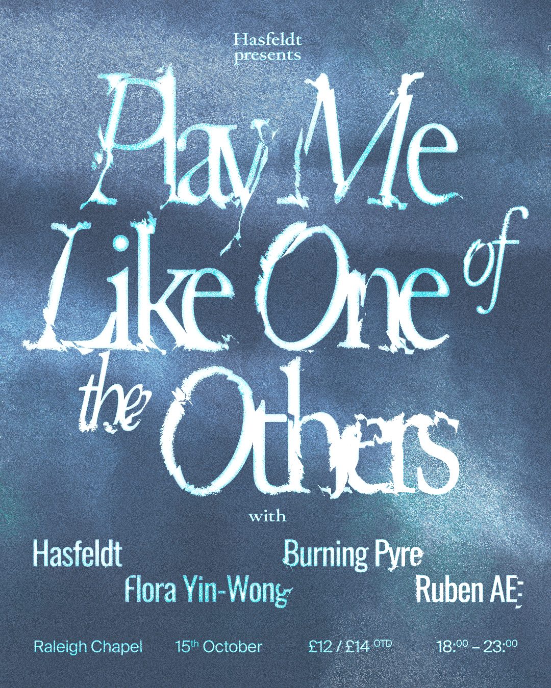 Hasfeldt presents Play Me Like One of the Others at Raleigh Chapel