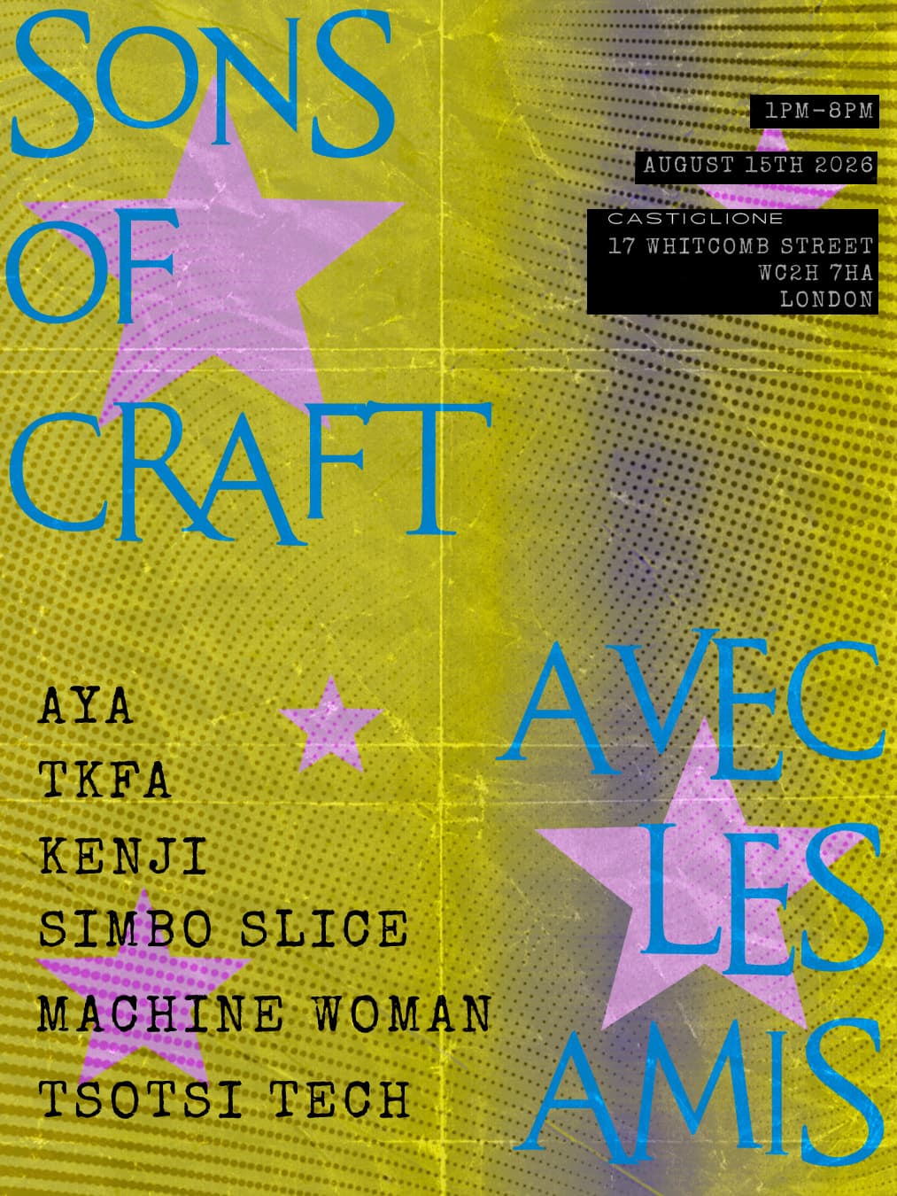 Sons Of Craft AVEC LES AMIS