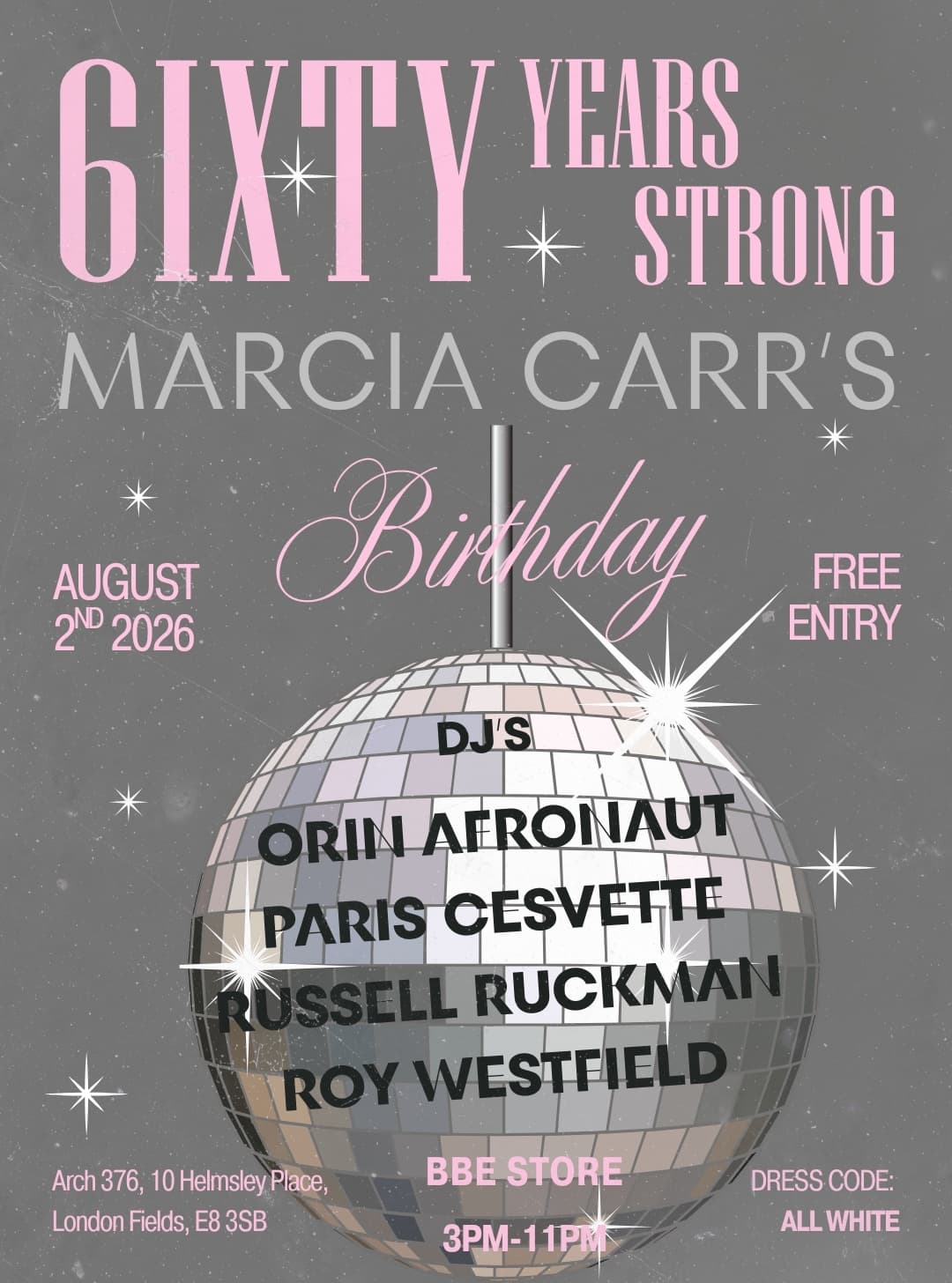 6ixty Years Strong: Wear WHITE | Birthday [2pm-11pm] w/ Marcia Carr / Afronaut / Paris Cesvette at The BBE Store