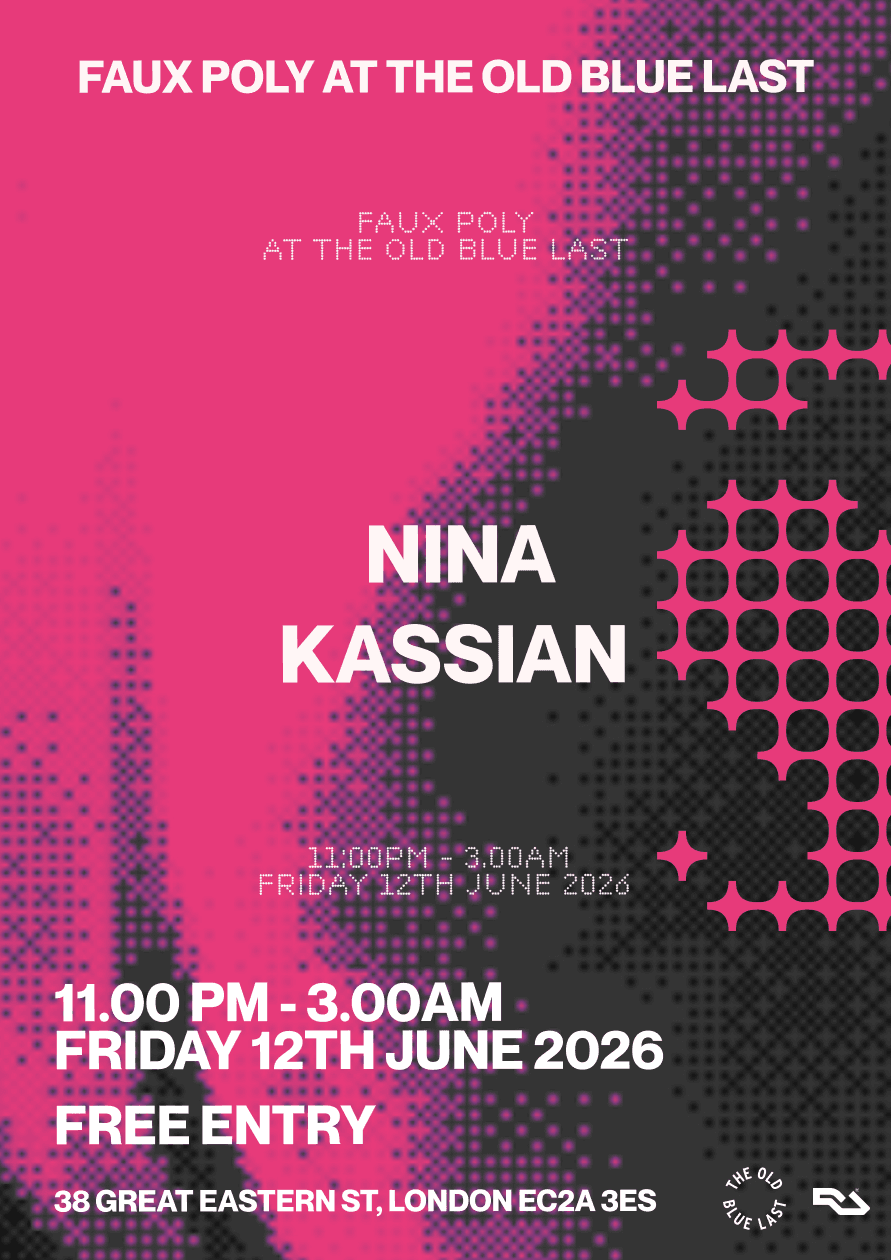 Faux Poly: Nina + Kassian at The Old Blue Last
