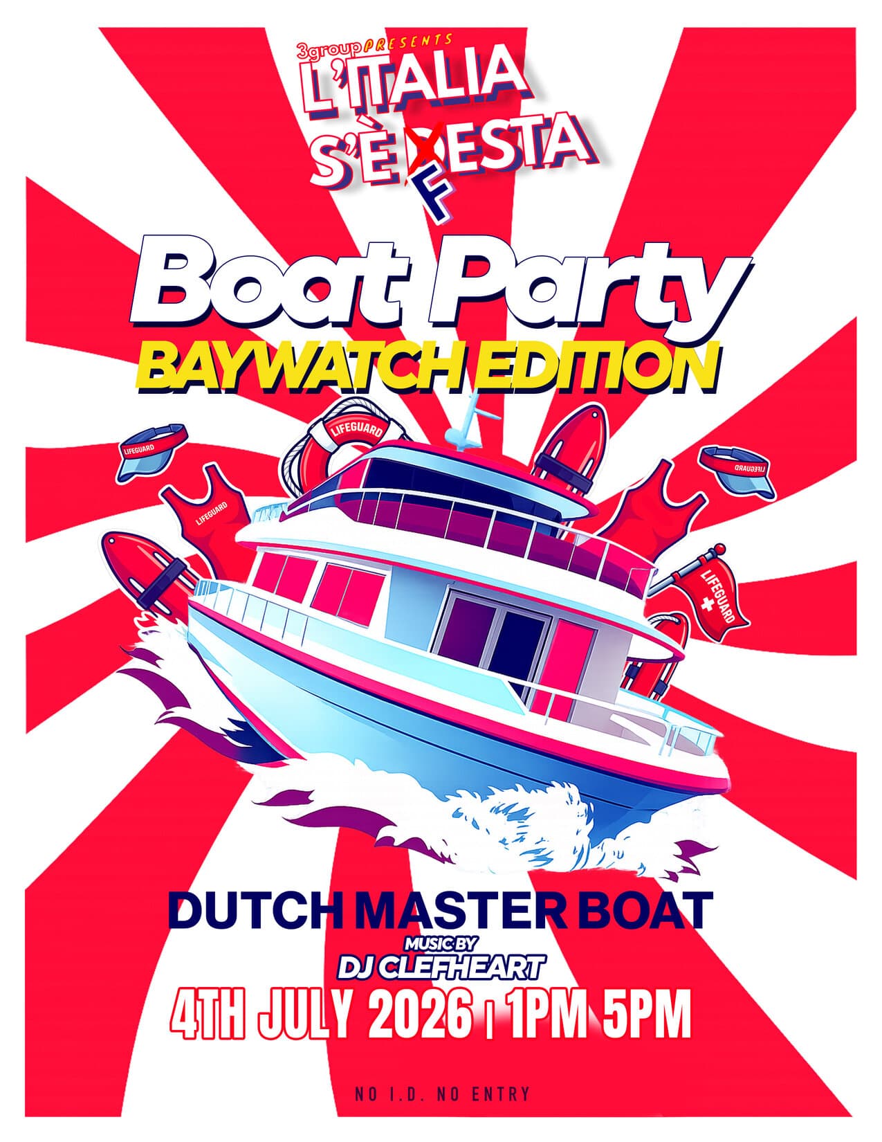 L'Italia S'è Festa - Boat Party Baywatch Edition