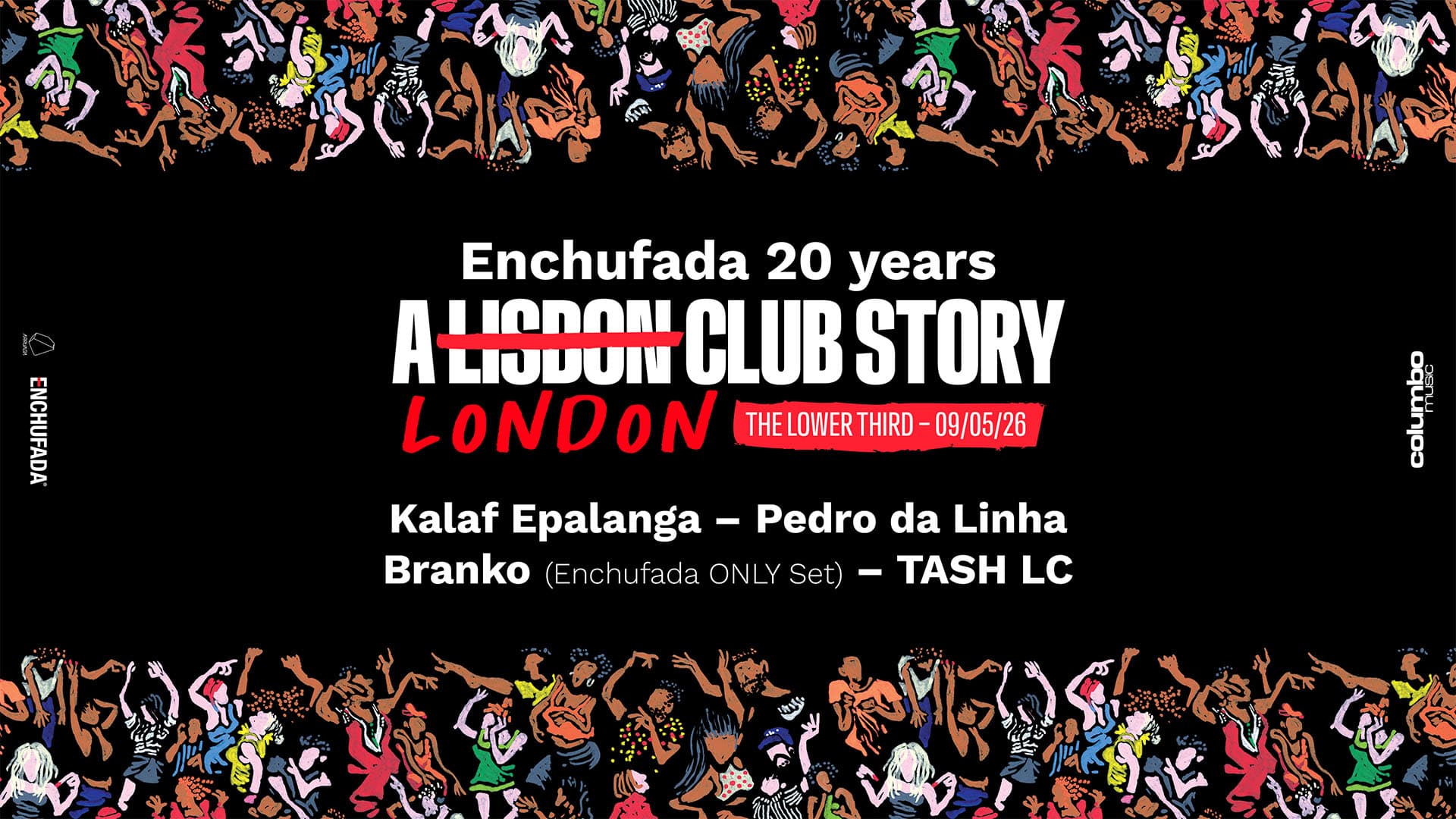 Enchufada: A Lisbon Club Story - The Lower Third at The Lower Third