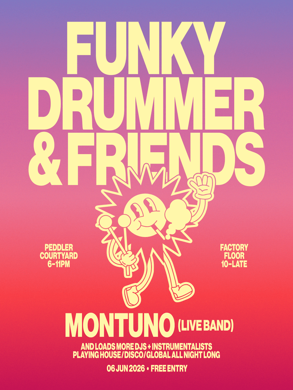 Funky Drummer & Friends at Factory Floor