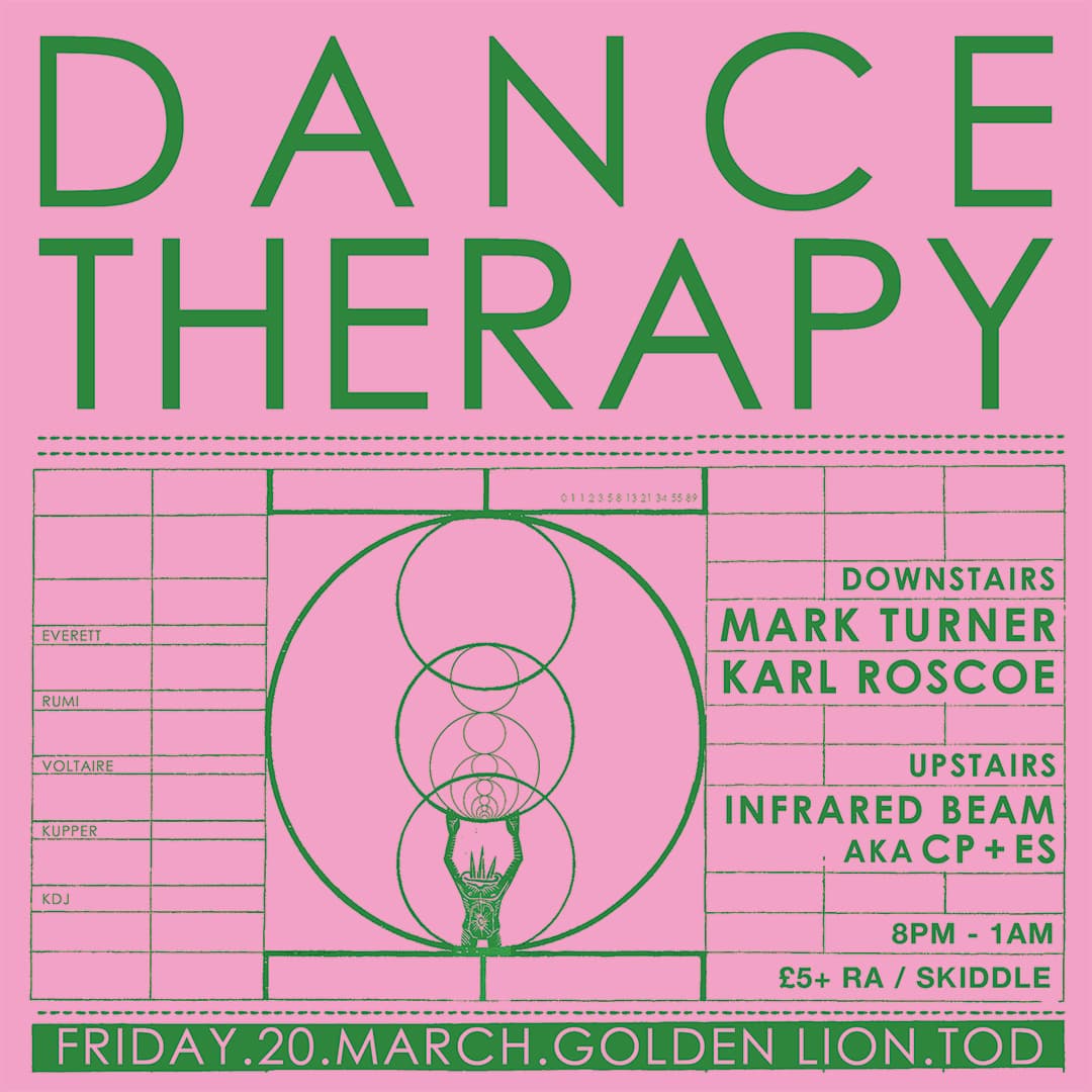 Dance Therapy with DJs Mark Turner, Karl Roscoe & Infrared Beam at The Golden Lion