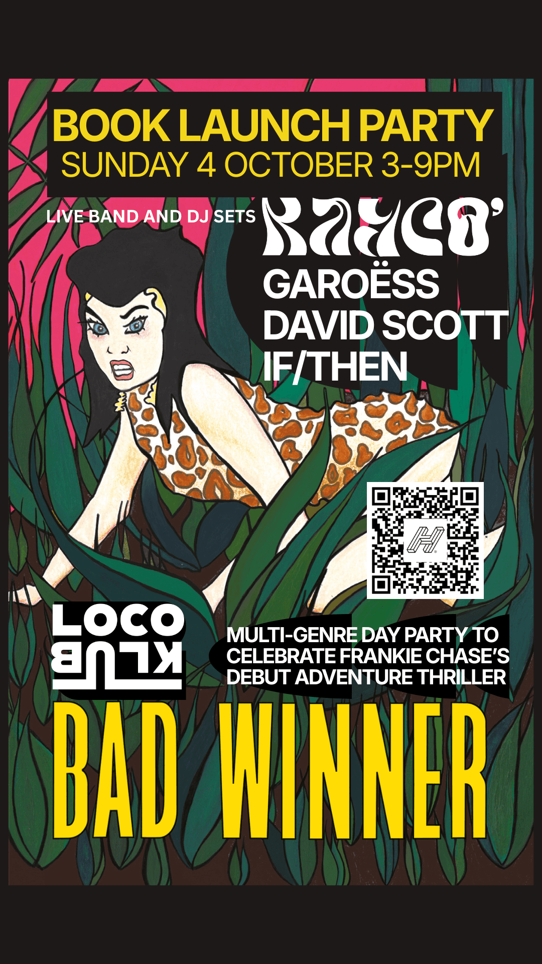 BAD WINNER Launch Party